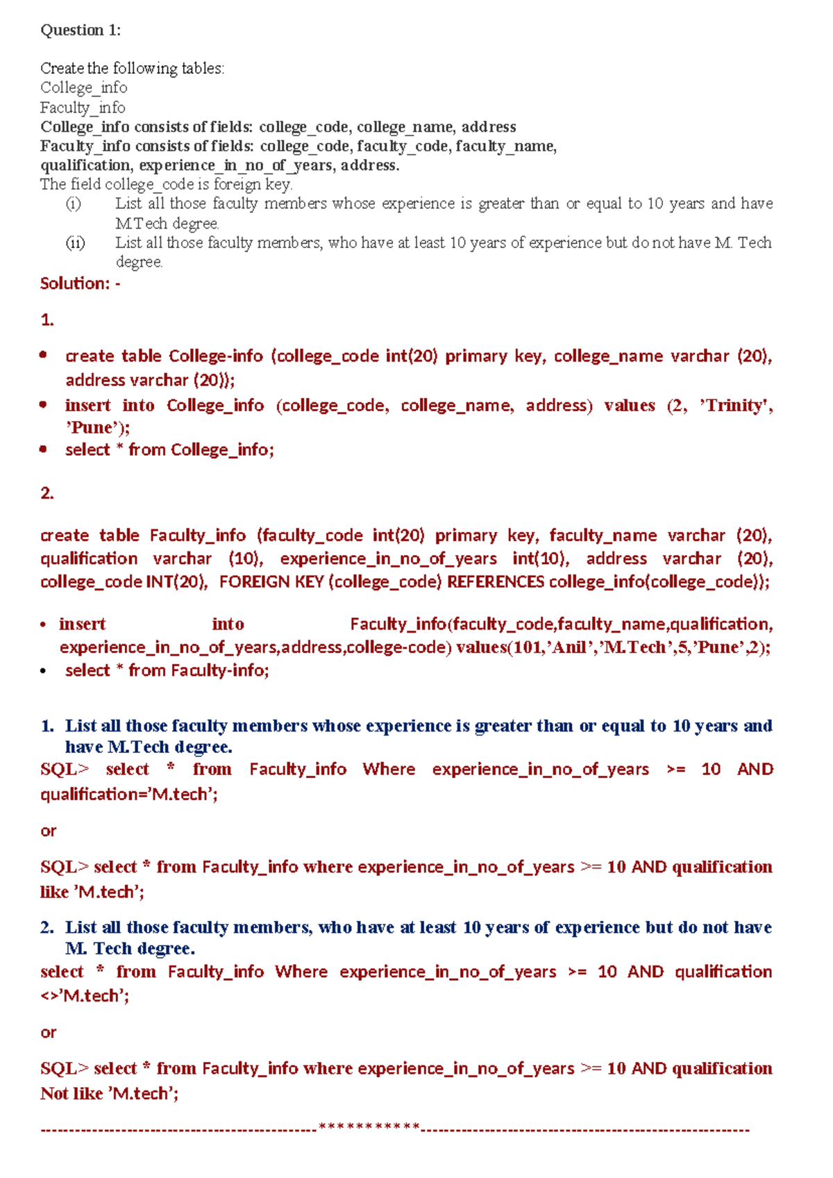 practice Question - Question 1: Create the following tables: College ...