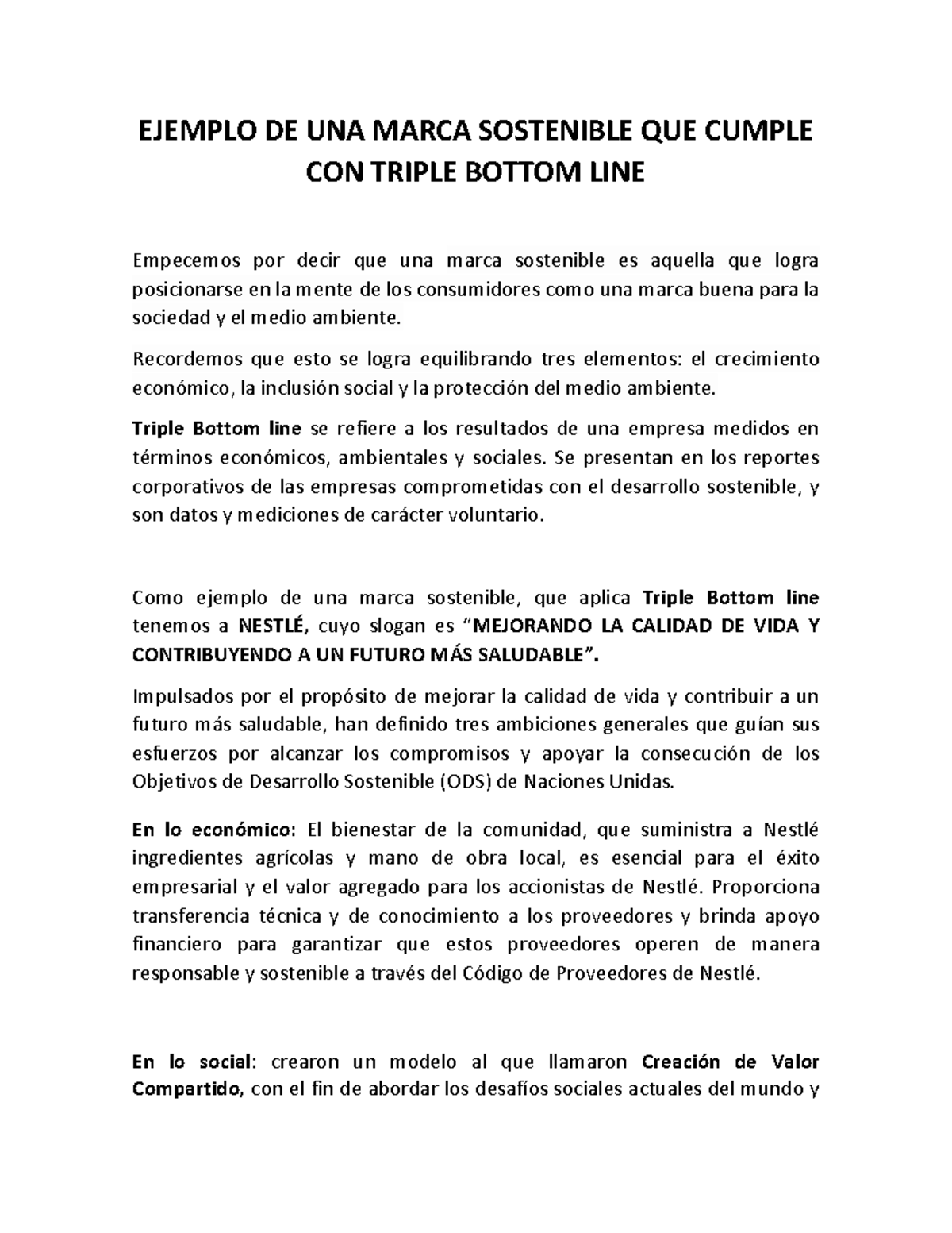 Ejemplo DE UNA Marca Sostenible QUE Cumple CON Triple Bottom LINE