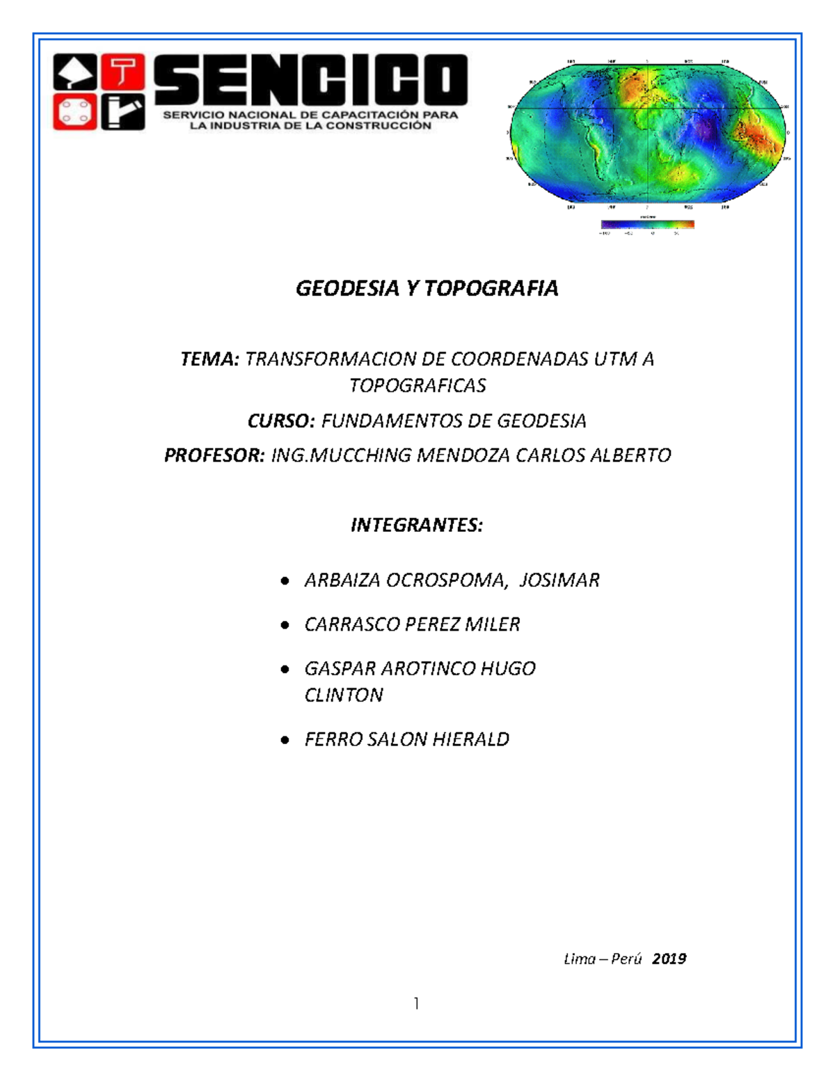 Grupo Topomaster , Transformacion DE Coordenadas UTM A Topograficas - 1 ...