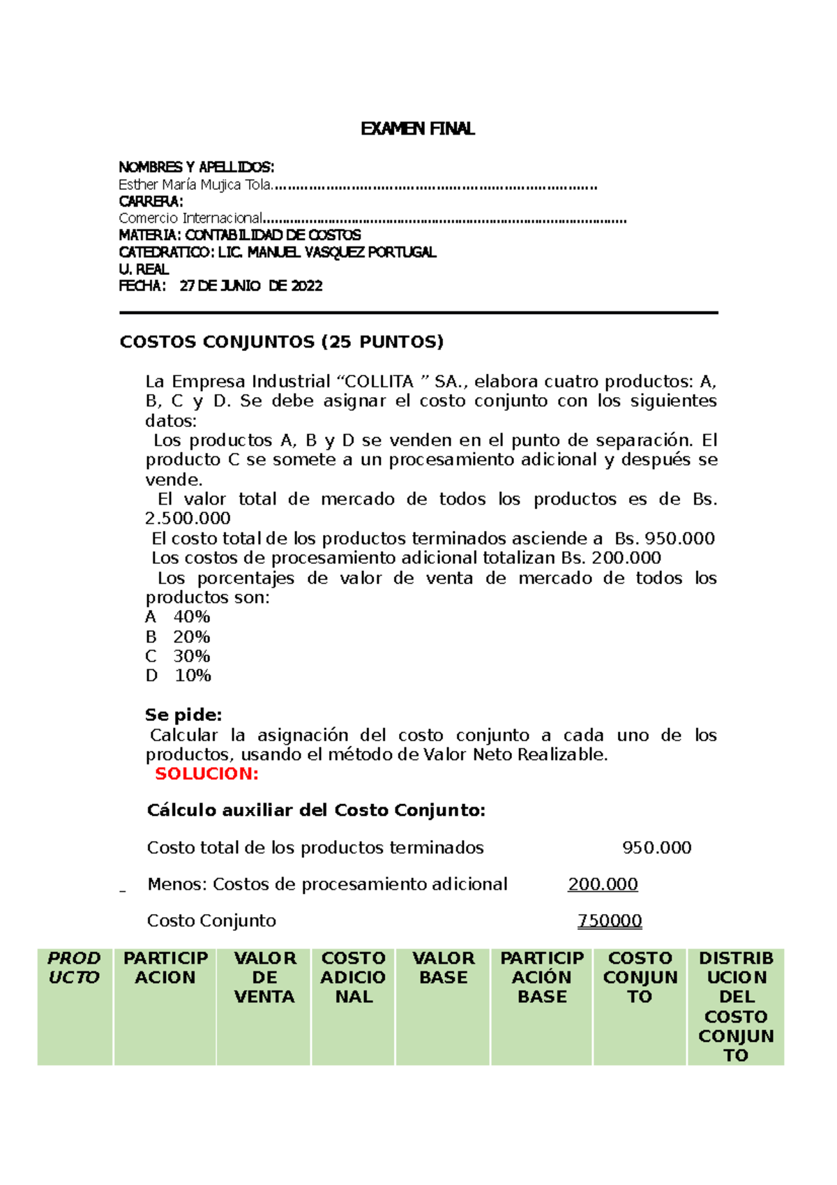 Examen Final Contaduría De Costos - EXAMEN FINAL NOMBRES Y APELLIDOS ...