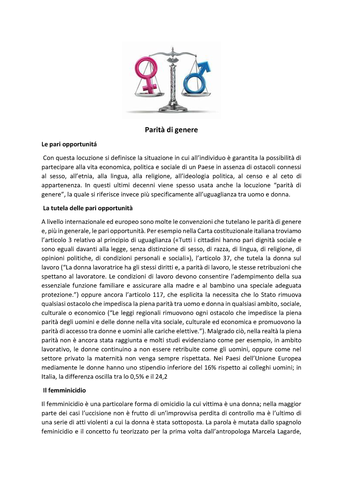 La Violenza Di Genere Parità Di Genere Le Pari Opportunitá Con Questa Locuzione Si Definisce 5536