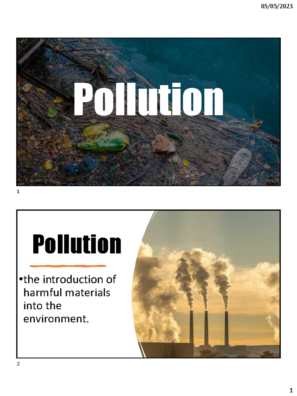 GE ELEC 4 - 10 Pollution - lecture - Pollution Pollution • the ...