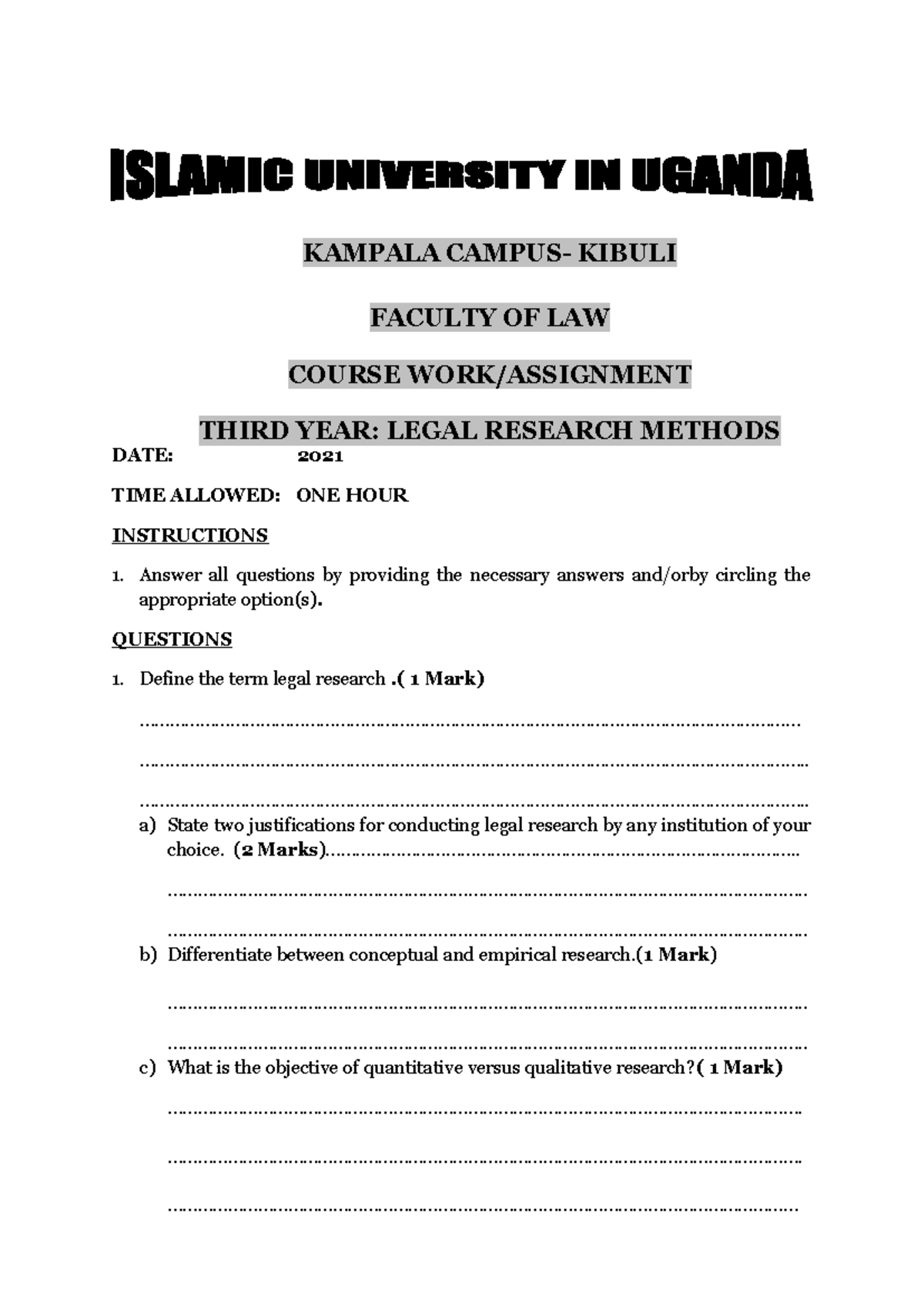 Legal research methods TEST - KAMPALA CAMPUS- KIBULI FACULTY OF LAW ...