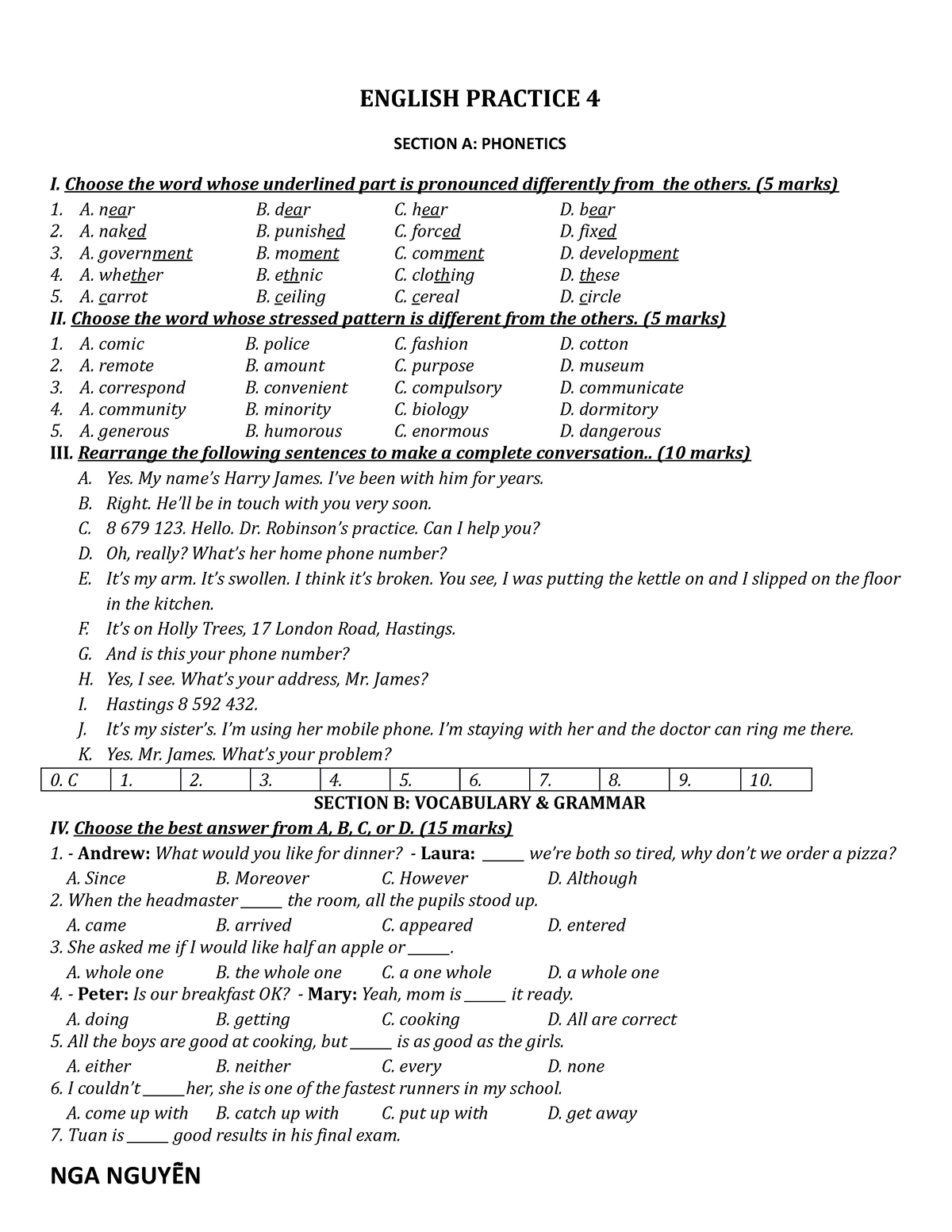 đề 4 - Luyện đề - ENGLISH PRACTICE 4 SECTION A: PHONETICS I. Choose The ...