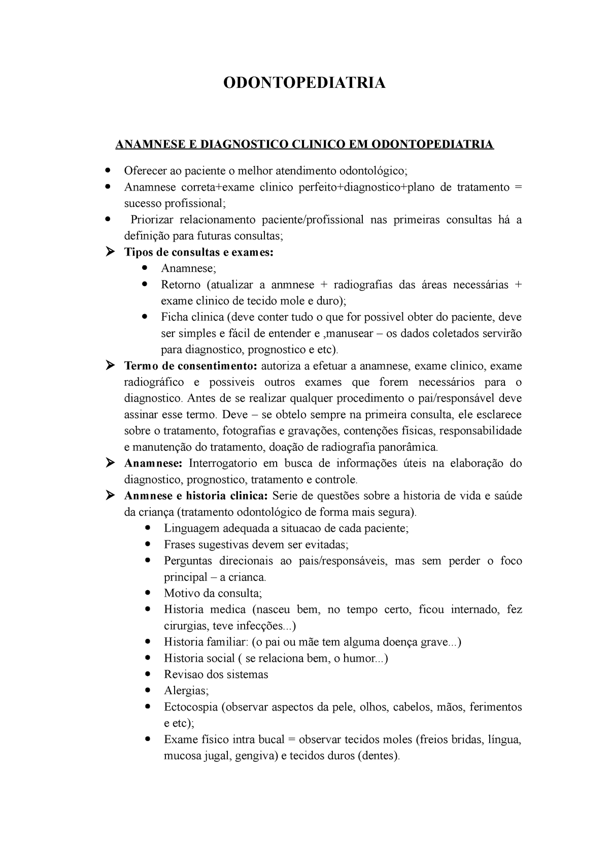 7º Aula Anamnese - Exame Clinico - MÓDULO: CLÍNICA INFANTIL PREVENTIVA E  RESTAURADORA ROTEIRO AULA - Studocu