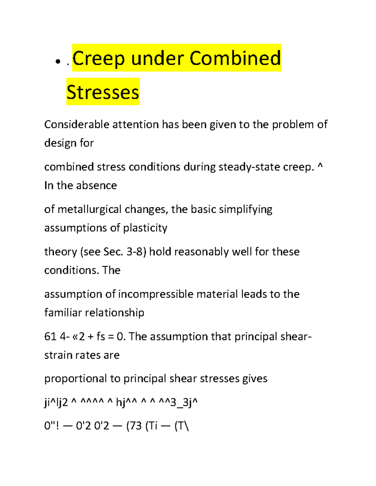 Creep Under Combined Stresses - . Creep Under Combined Stresses ...