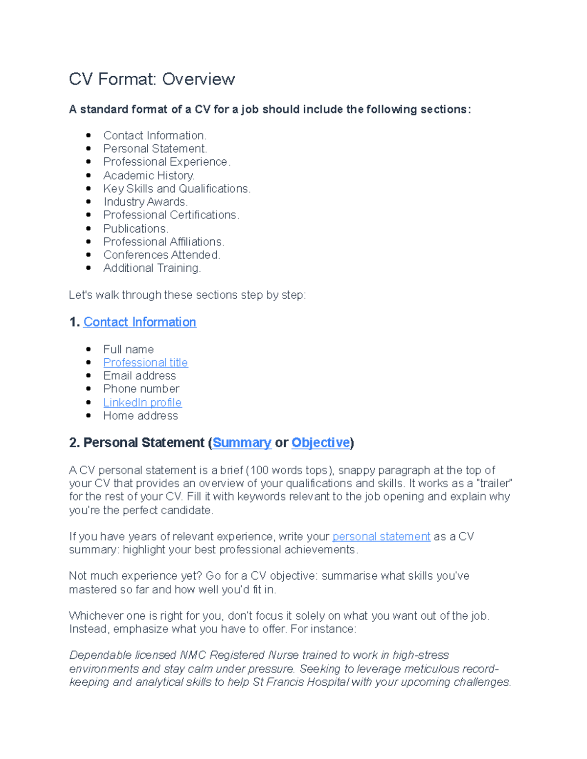 CV Format - Personal Statement. Professional Experience. Academic ...