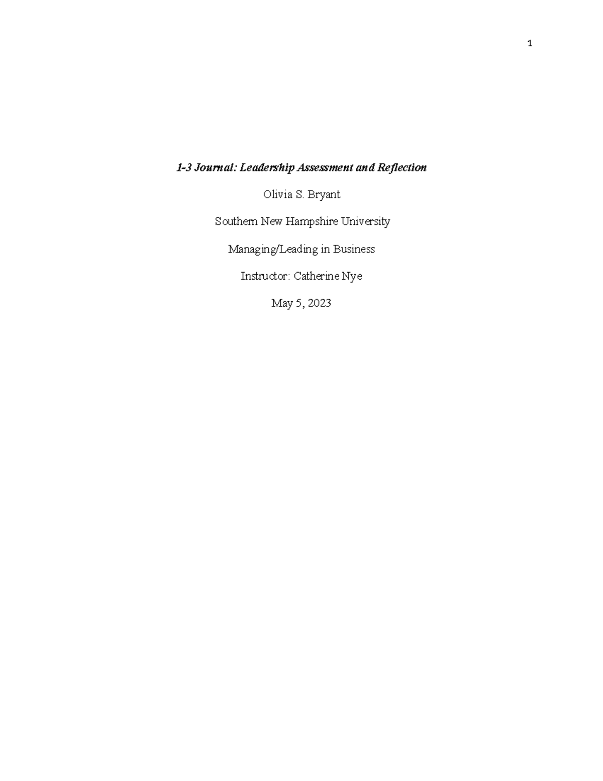 1-3 Journal Leadership Assessment and Reflection - Bryant Southern New ...