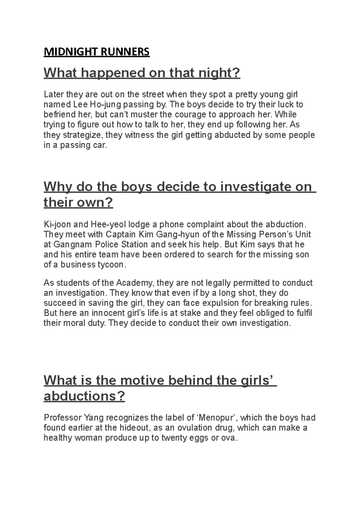 Midnight Runners MIDNIGHT RUNNERS What happened on that night? Later