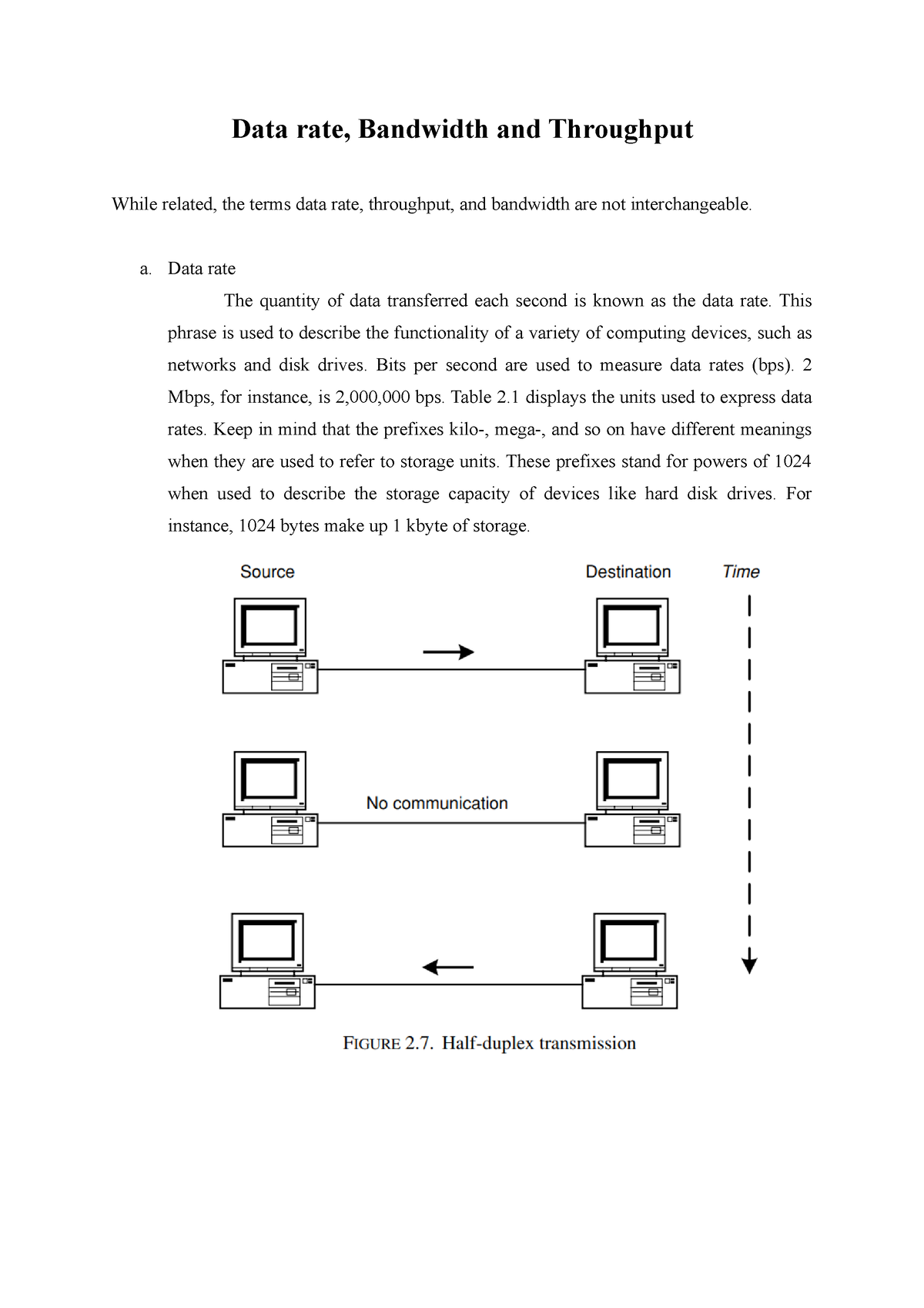 Data Rate, Bandwidth And Throughput - A. Data Rate The Quantity Of Data ...