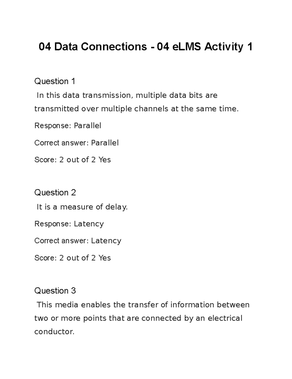 04 Data Connections 04 e LMS Activity 1 Response Parallel Correct
