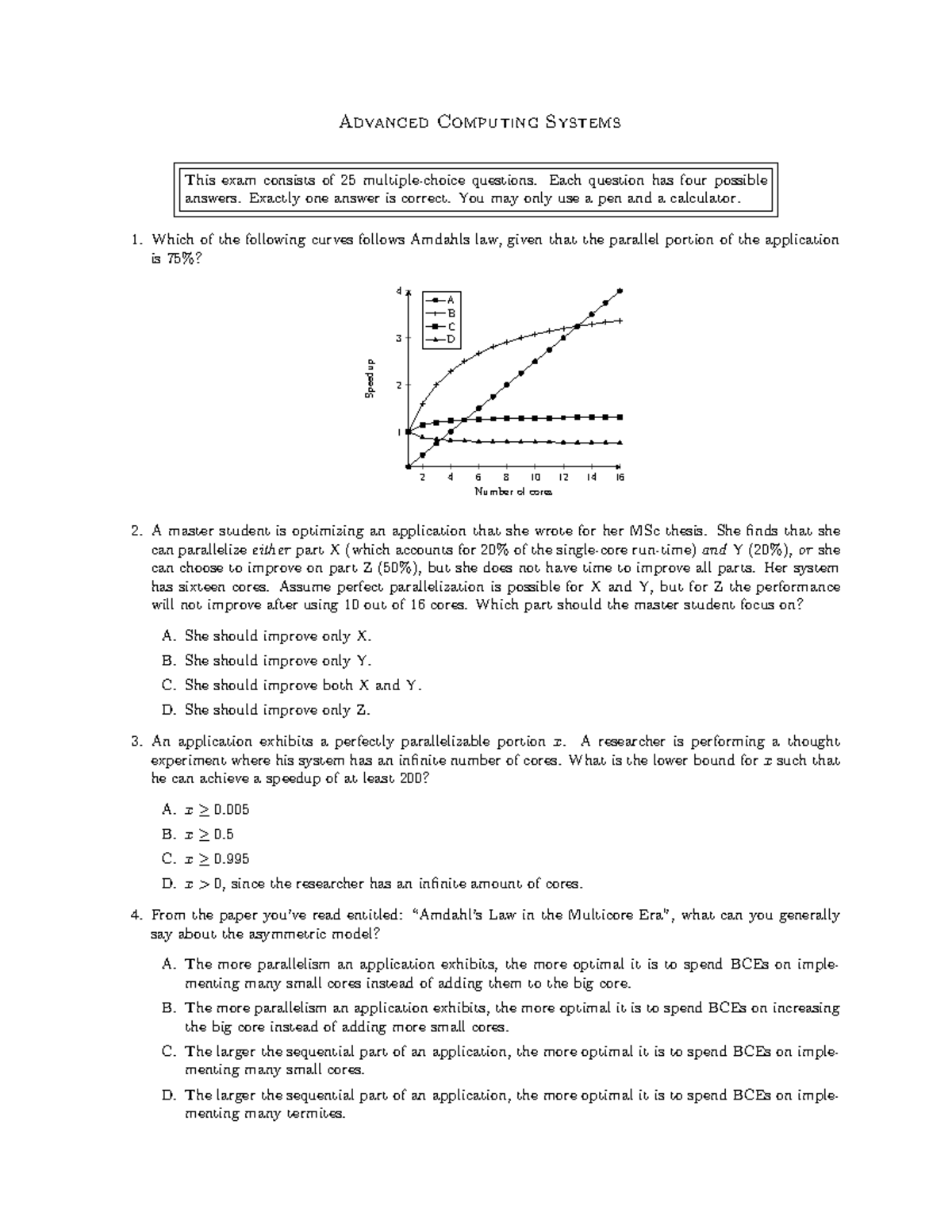 Example ACS Exam - Advanced Computing Systems This exam consists of 25 ...