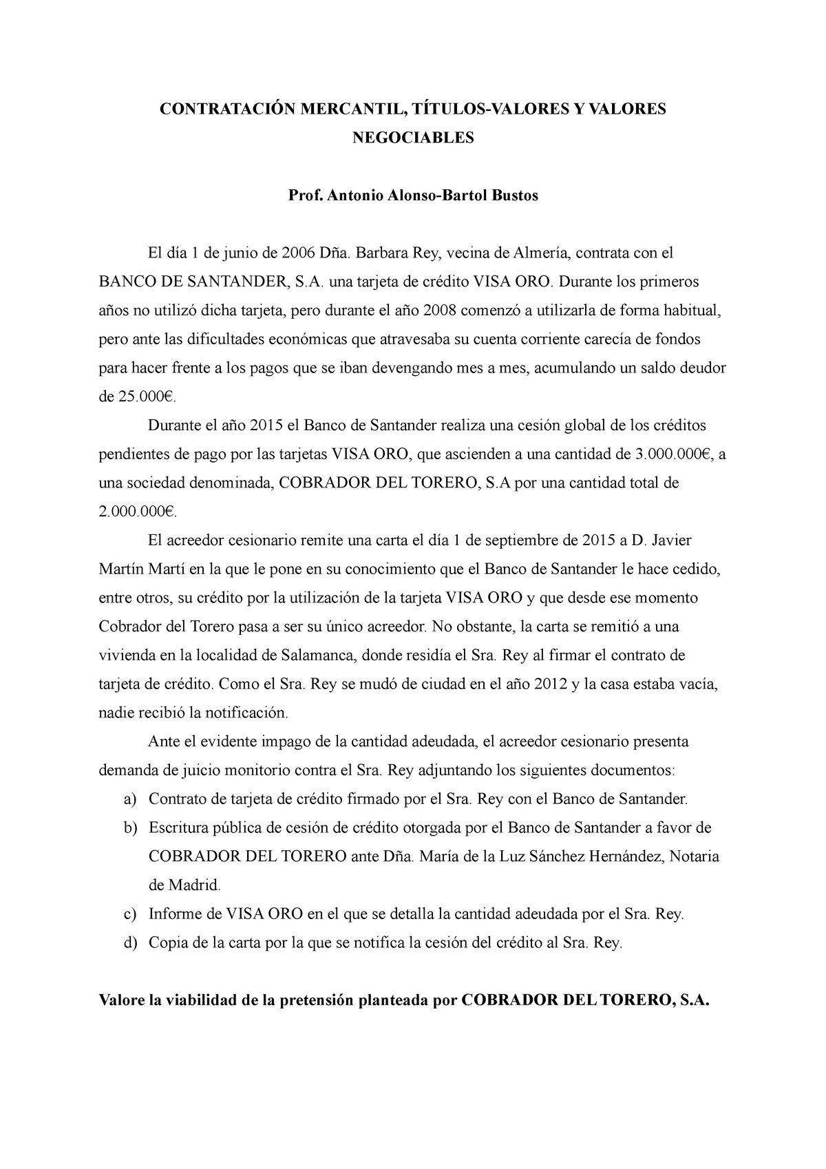 Caso Caso Practico ContrataciÓn Mercantil TÍtulos Valores Y Valores Negociables Prof 2751