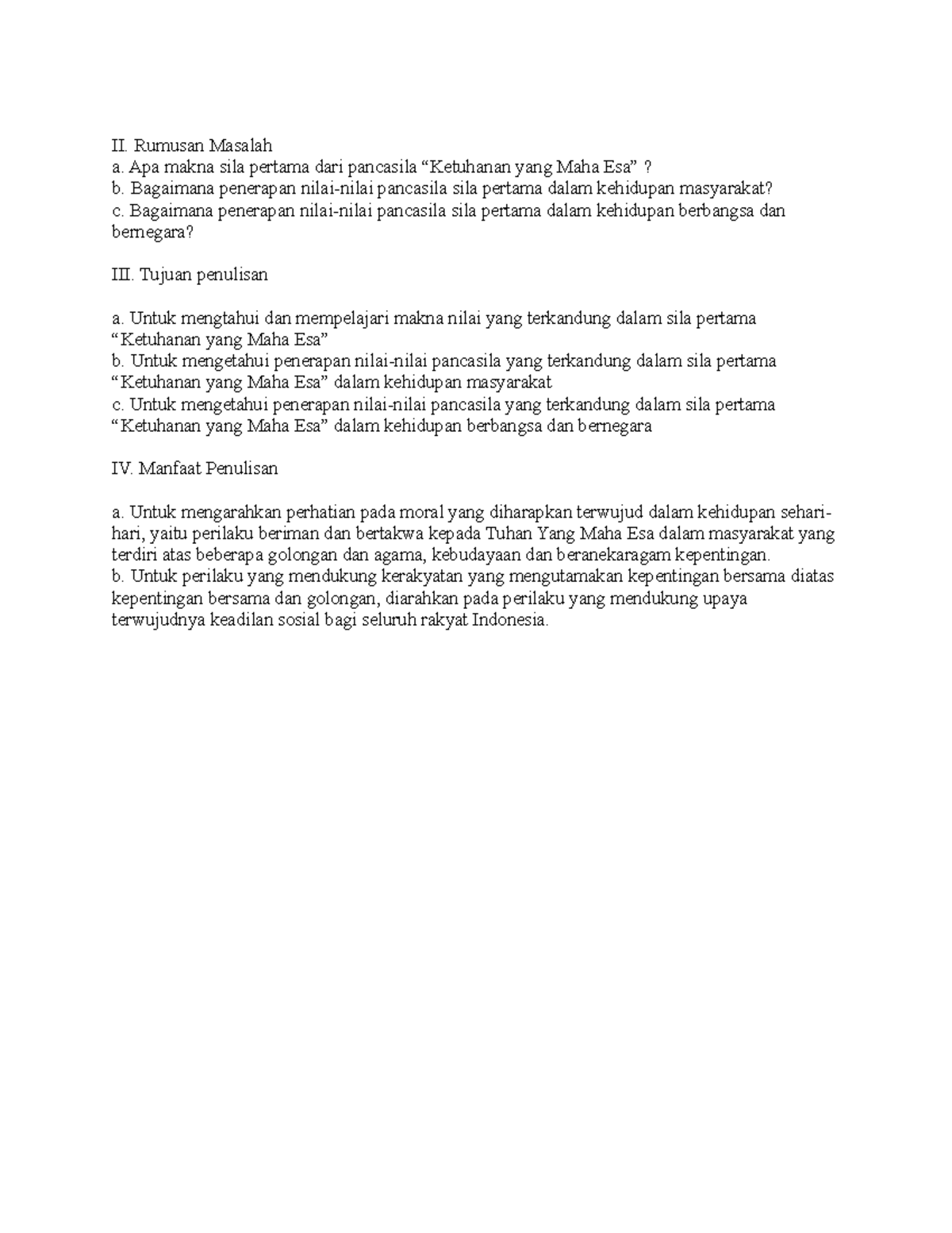 Pendidikan Pancasila II. Rumusan Masalah a. Apa makna sila pertama