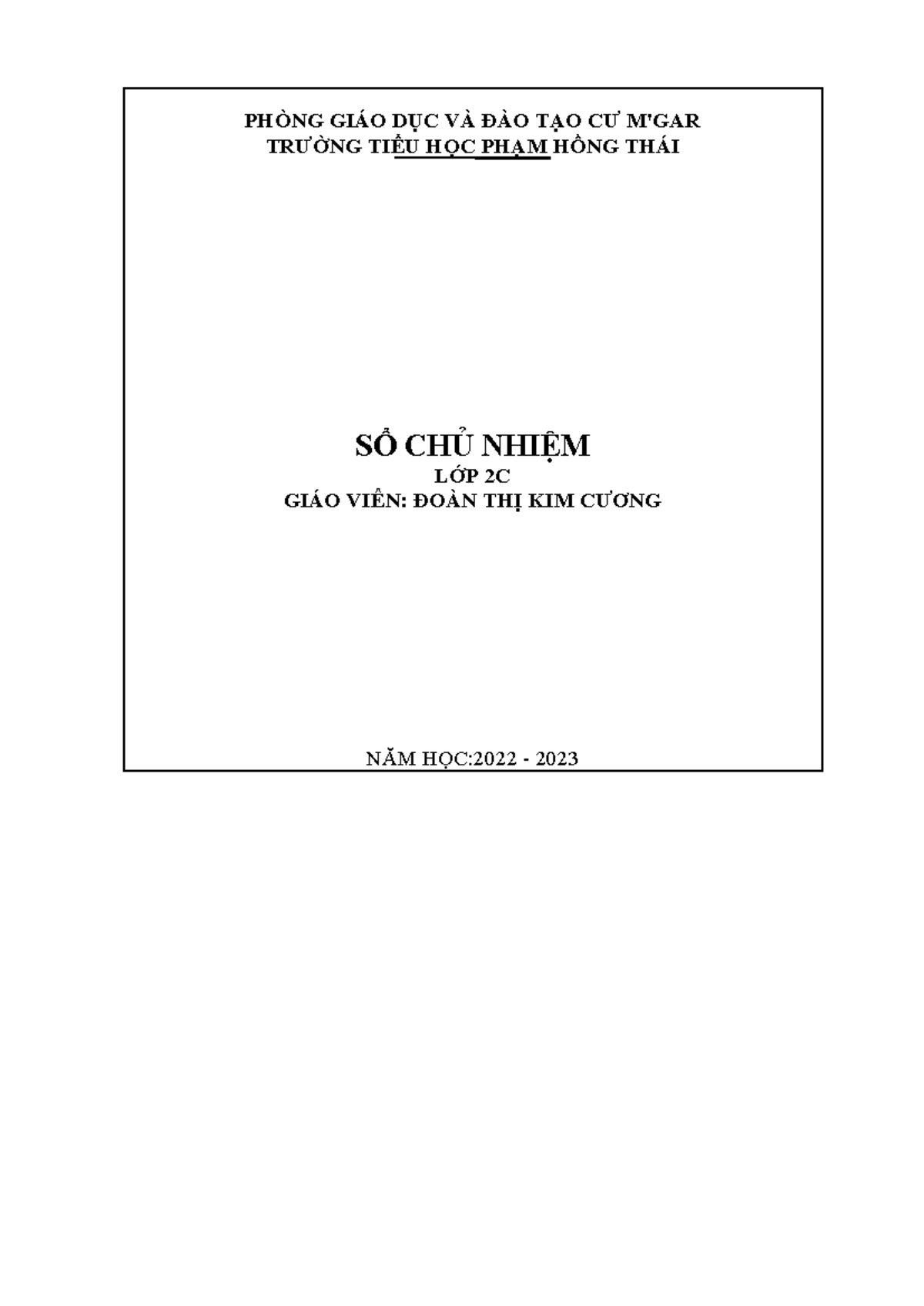 SỔ CHỦ NHIỆM 2C 22-23 - uhm - PHÒNG GIÁO DỤC VÀ ĐÀO TẠO CƯ M'GAR TRƯỜNG ...