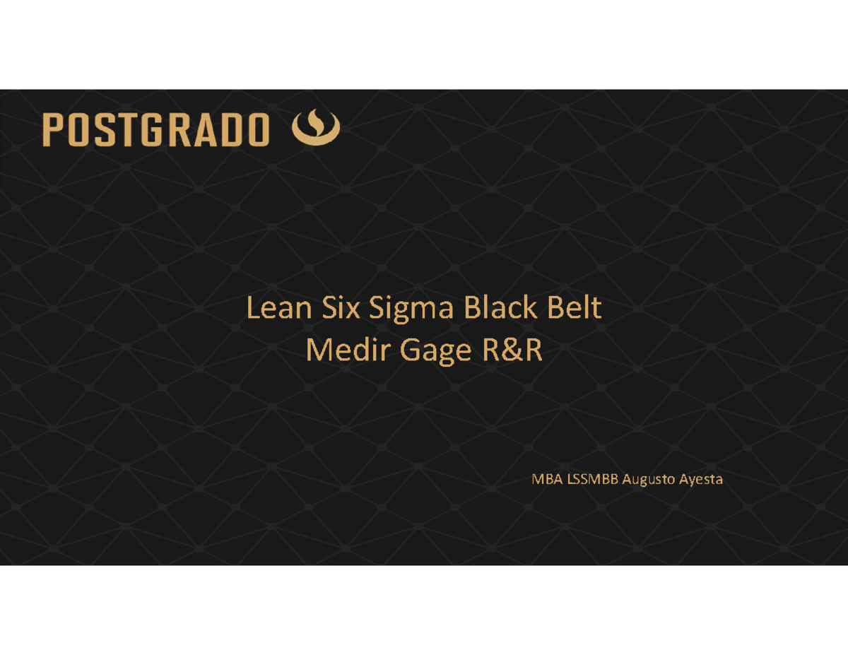 Medir CPM Lssbb 2019 Gage R&R Lean Six Sigma Black Belt Medir Gage R