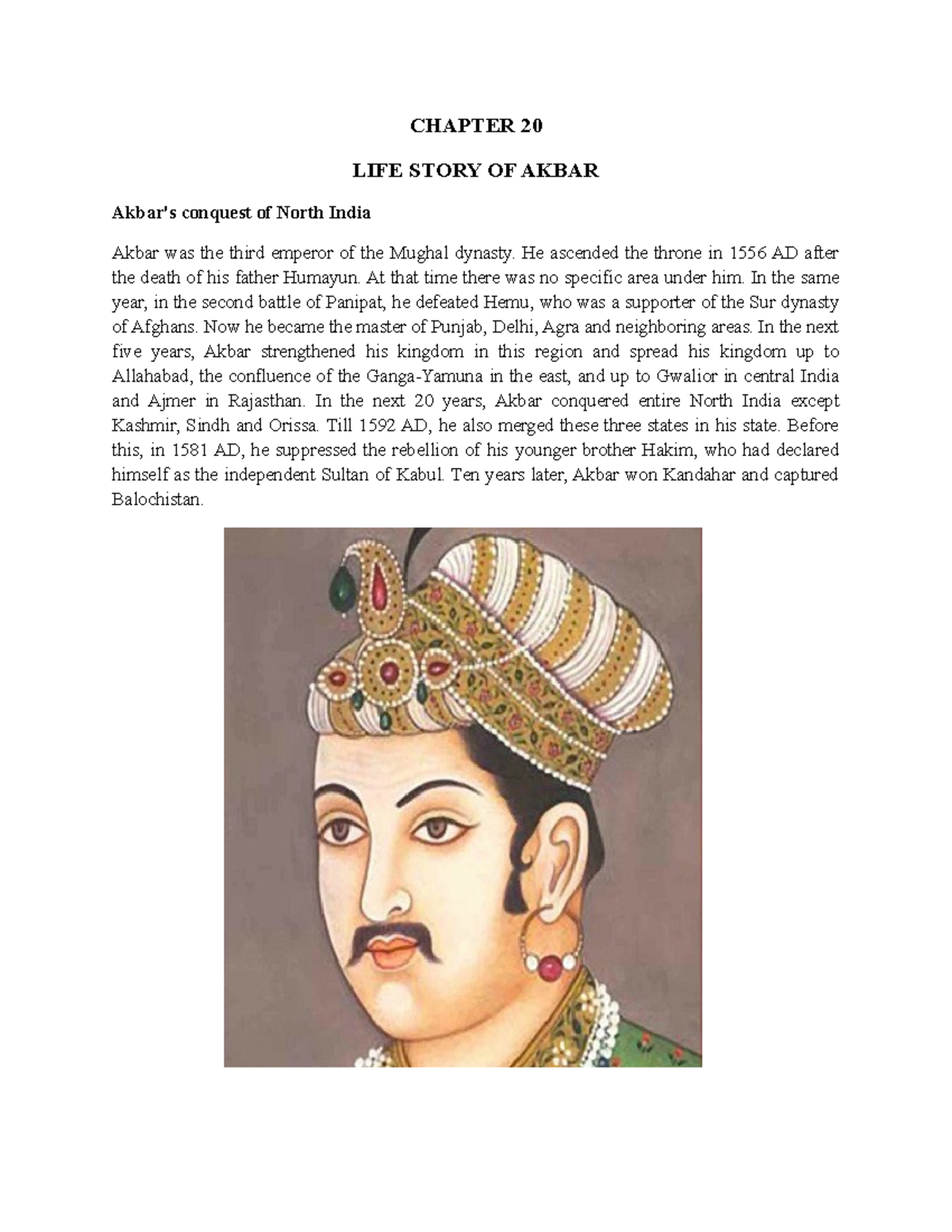 Chapter 20 LIFE Story OF Akbar CHAPTER 20 LIFE STORY OF AKBAR Akbar's