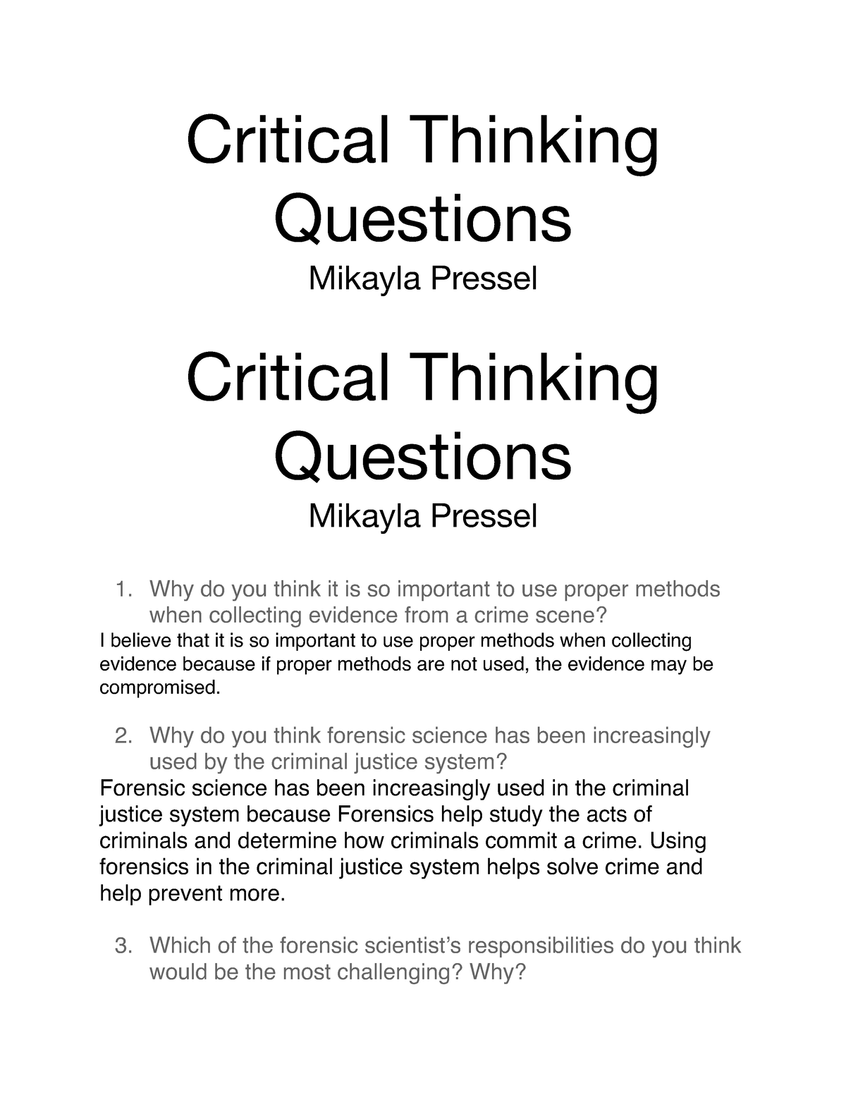how is critical thinking used in forensic science