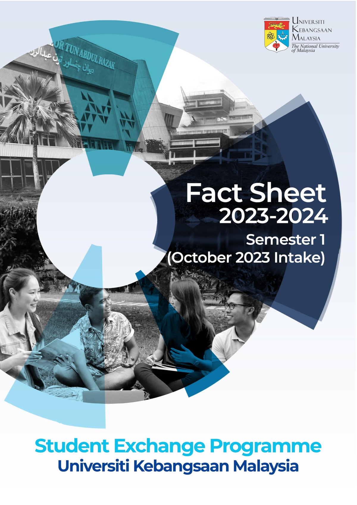 UKM Factsheet Inbound Oct 2023 Intake - FACT SHEET UKM EXCHANGE PROGRAMME  (INBOUND) SEMESTER 1, - Studocu