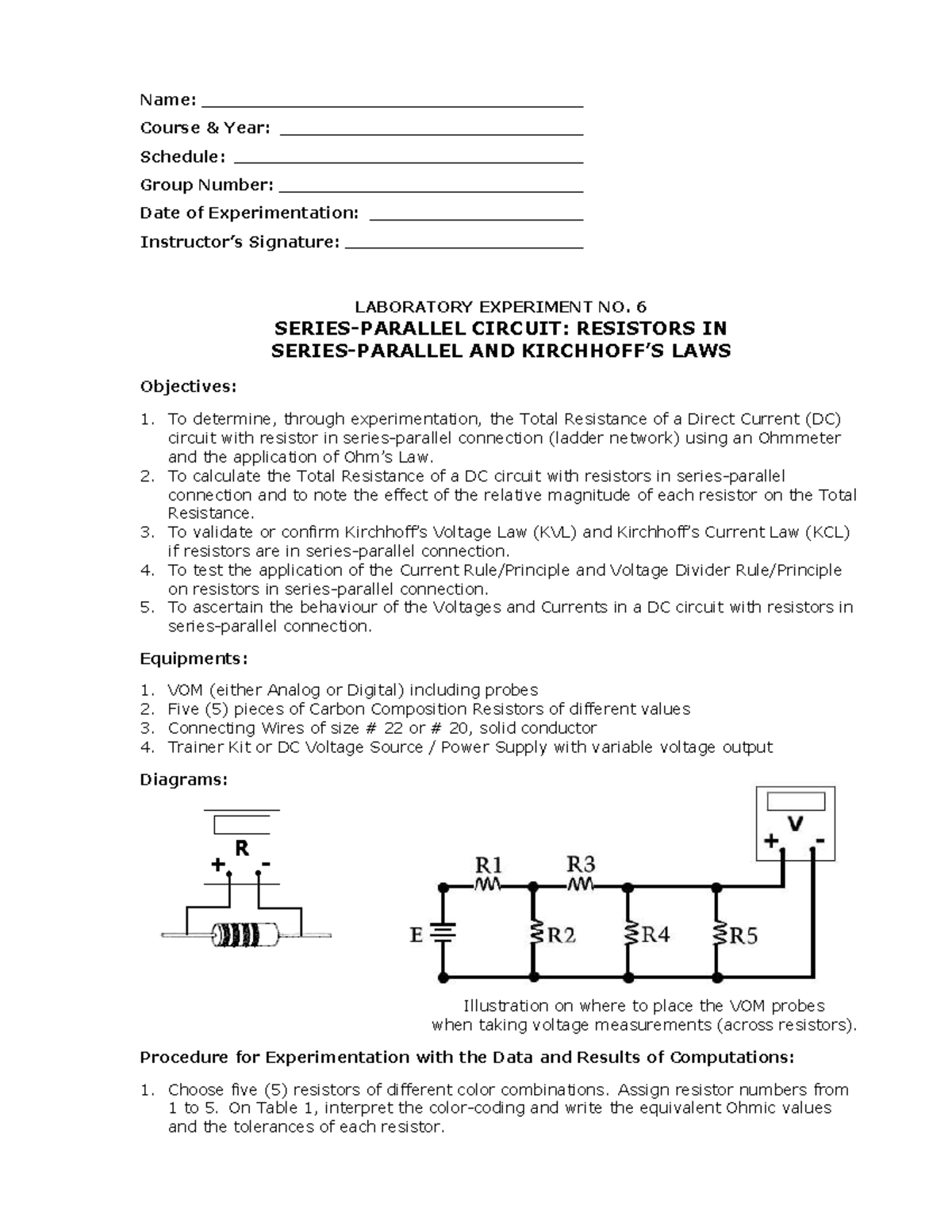 EXPT 6 Series Parallel Name Course & Year Schedule Group Number