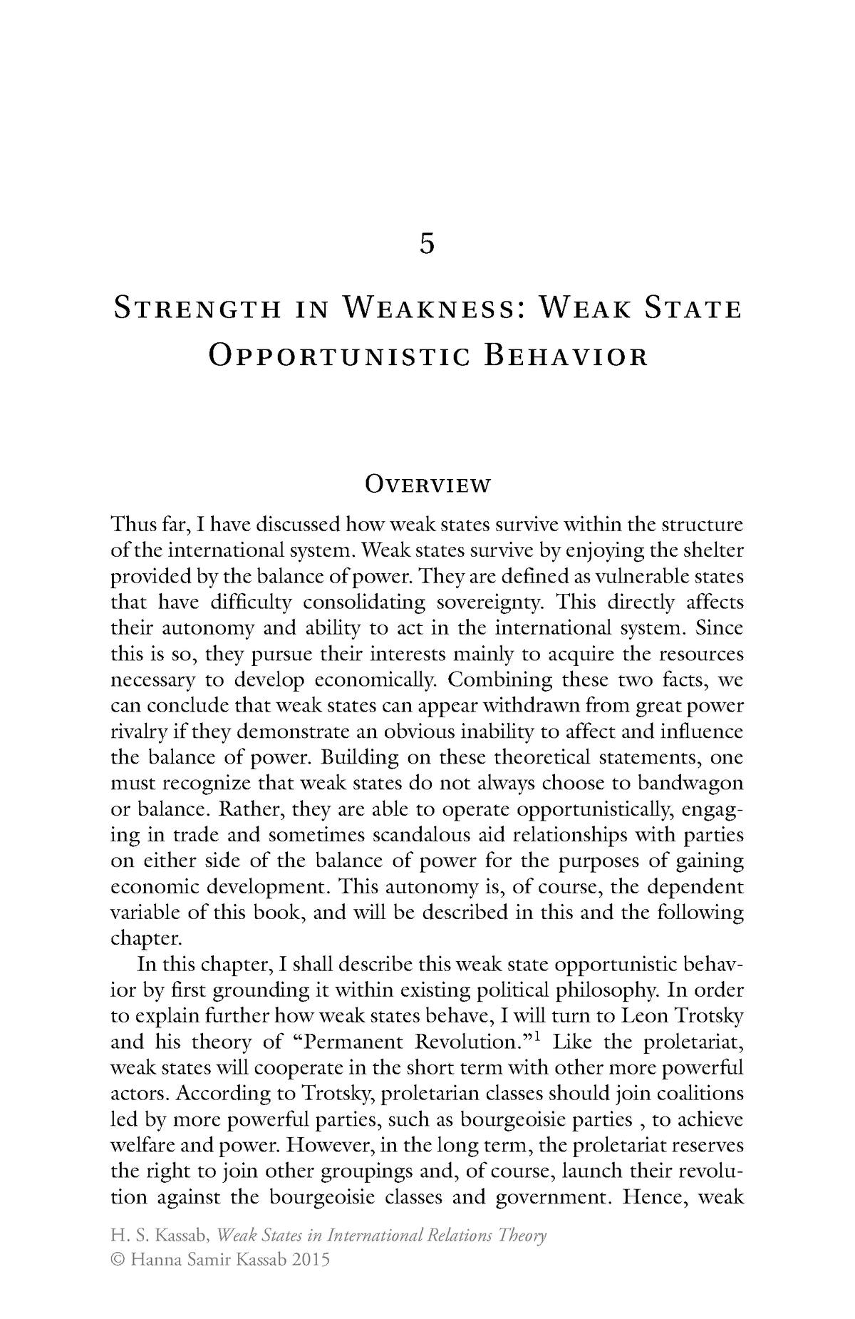 state weakness thesis