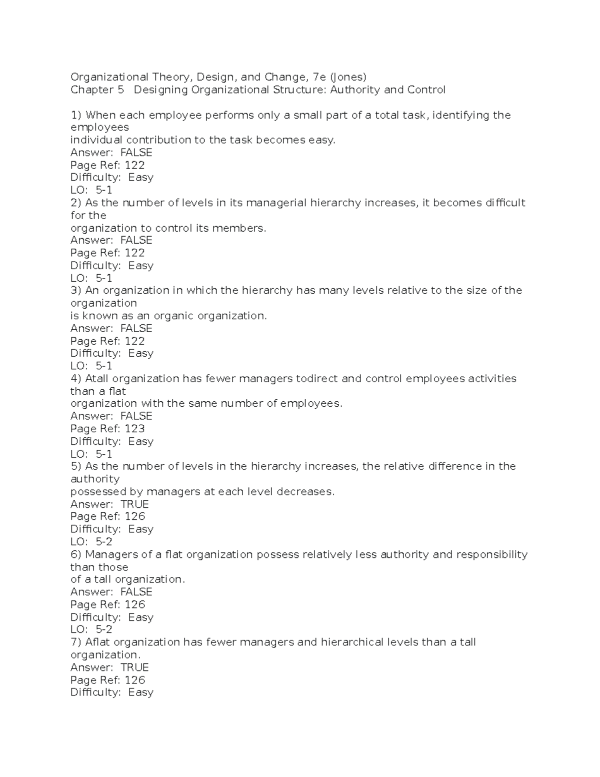 Organiztional Thoery Test Bank 5 - Organizational Theory, Design, And ...