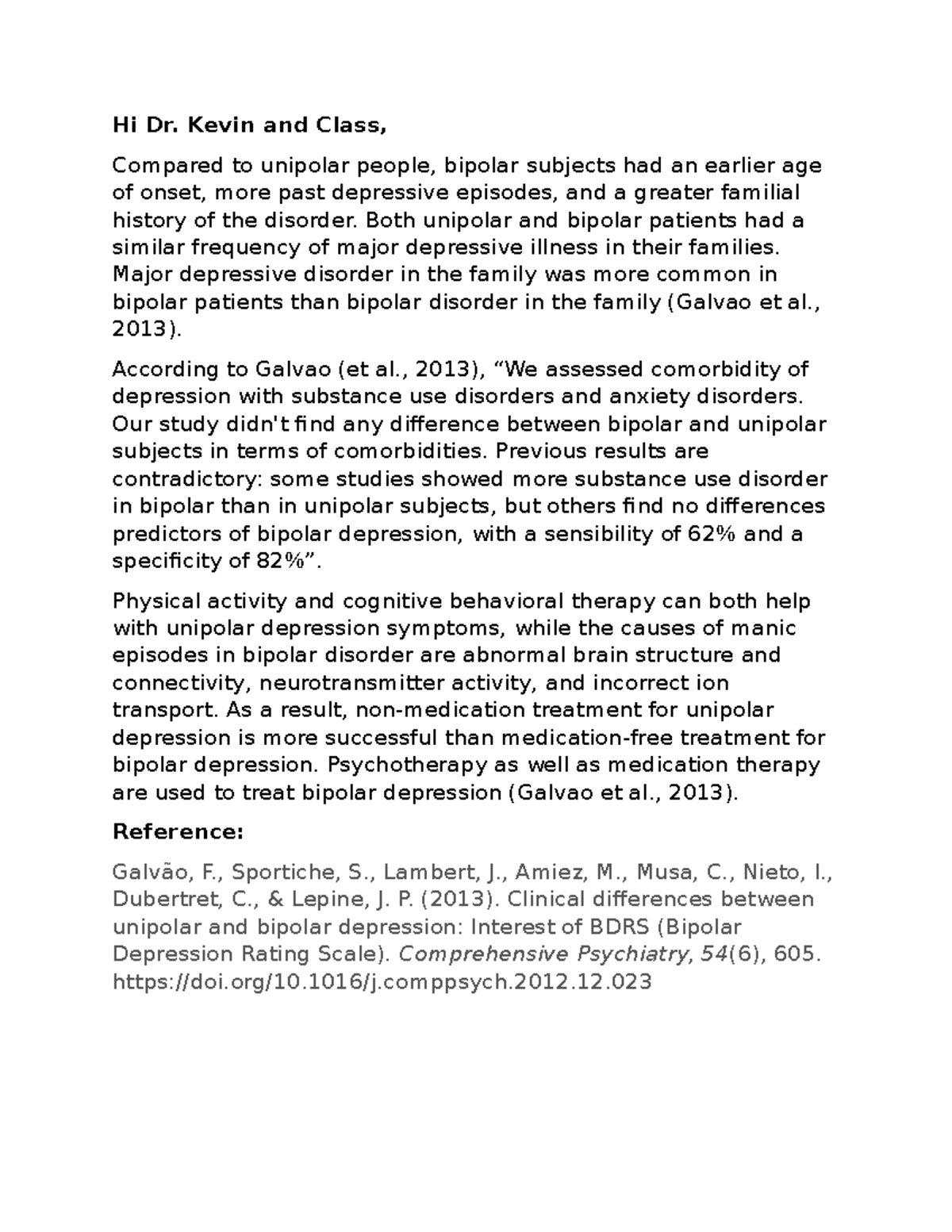 Topic 3 DQ 1 discussion question Hi Dr. Kevin and Class, Compared