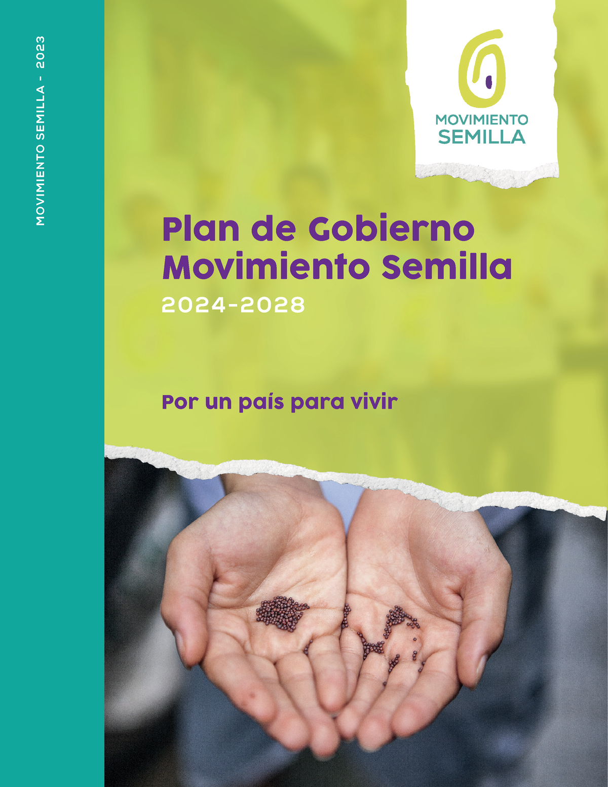 Plan de Gobierno Movimiento Semilla 20242028 10Abril 2023 Plan de