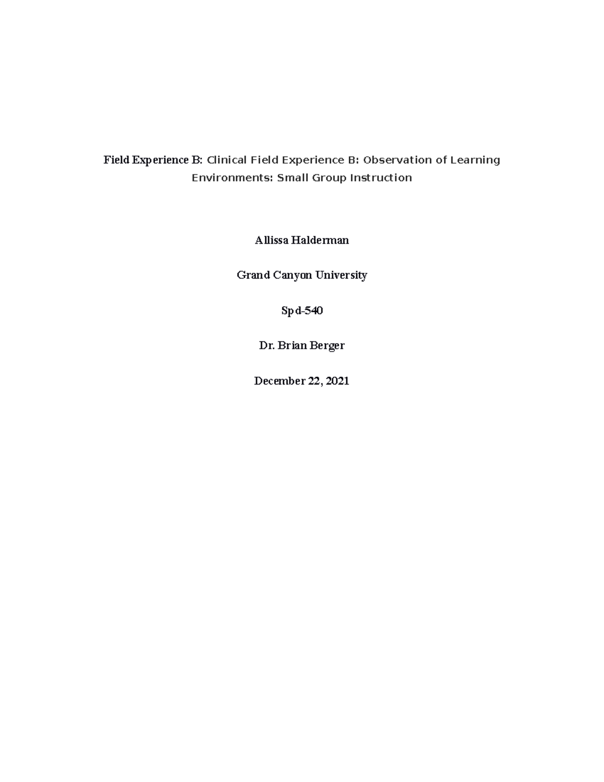 Clinical Field Experience B Observation Of Learning Environments Small ...