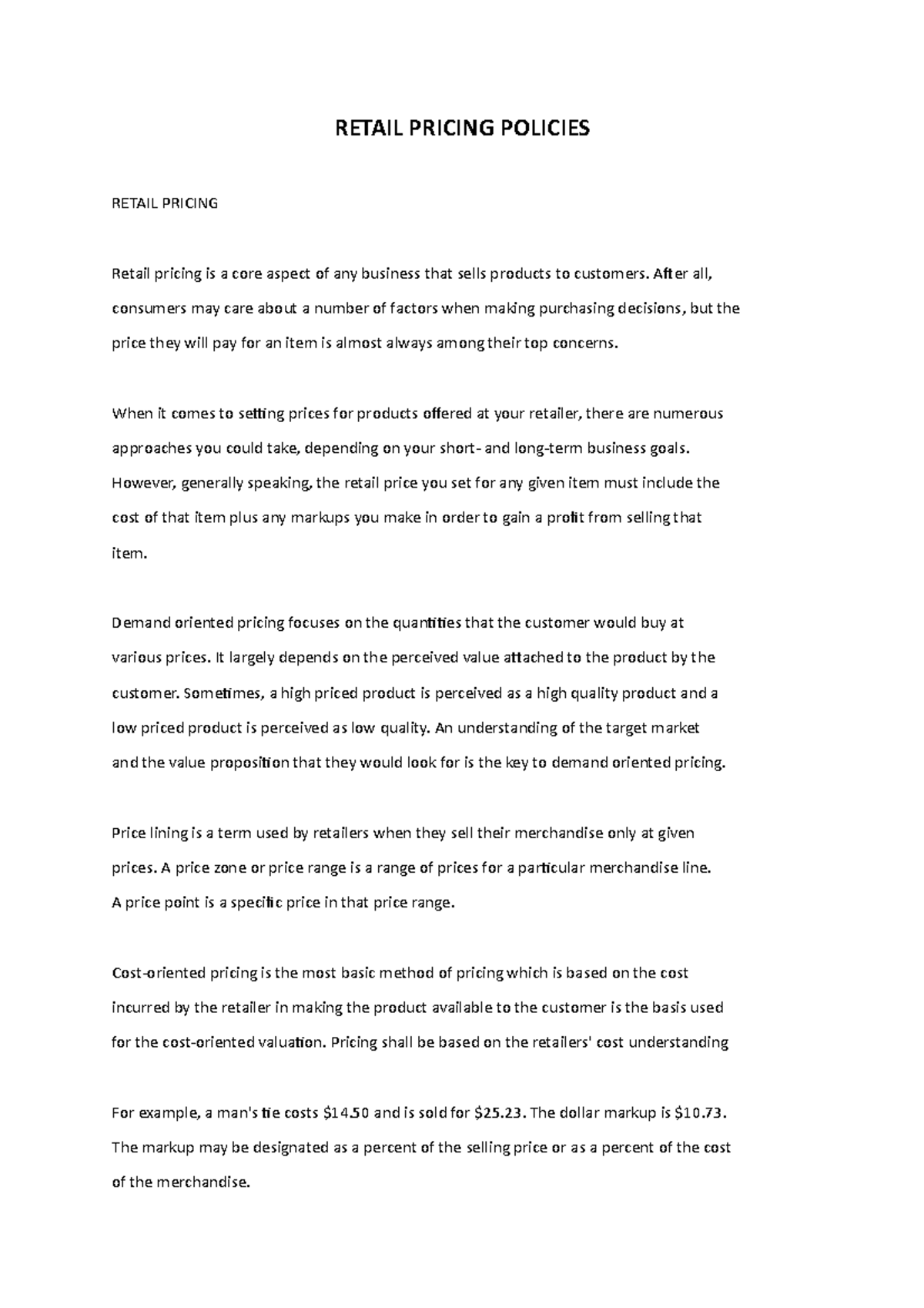 Retail pricing policies RETAIL PRICING POLICIES RETAIL PRICING Retail