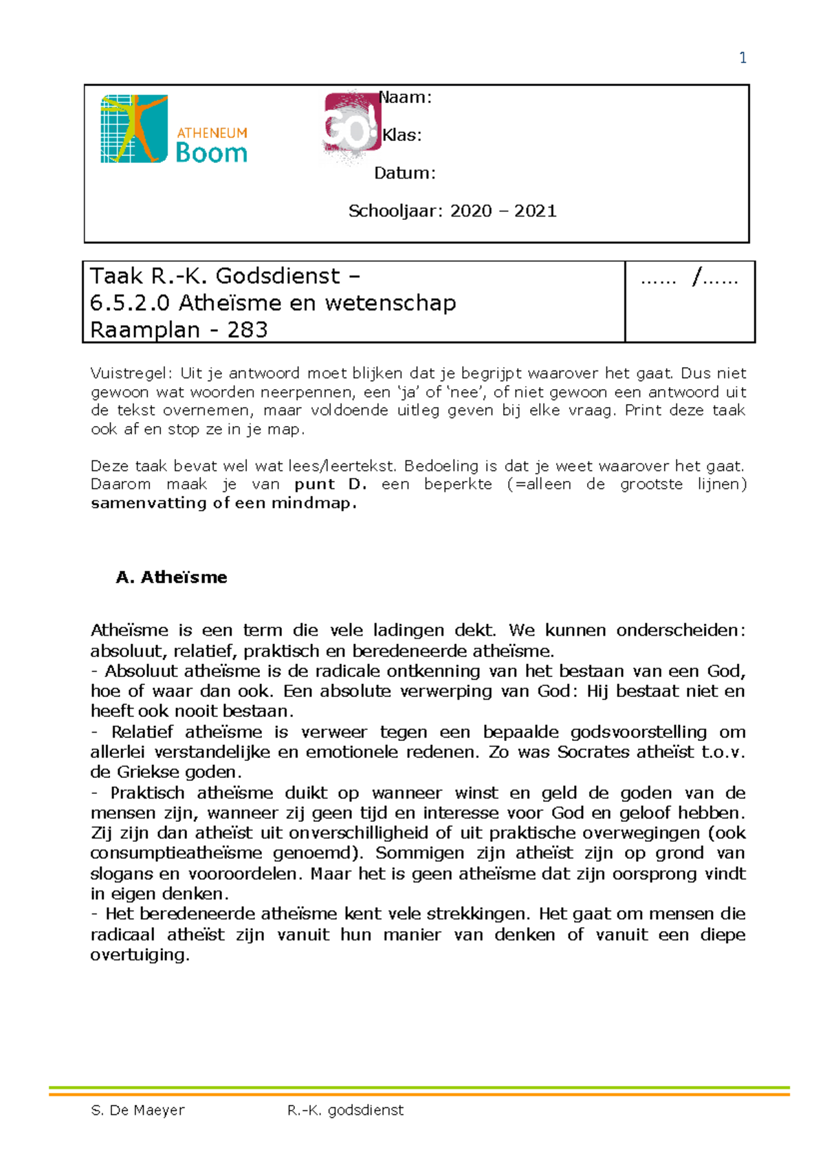 Taak 6 5 2 0 Atheïsme En Wetenschap Naam Klas Datum Schooljaar