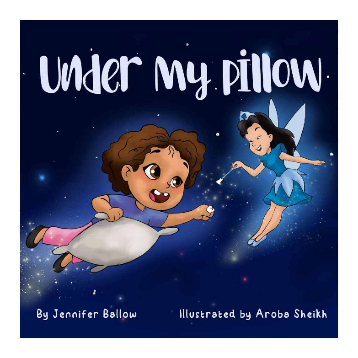 2404Under My PillowFKB Under My pillow Jennifer Ballow Illustrated