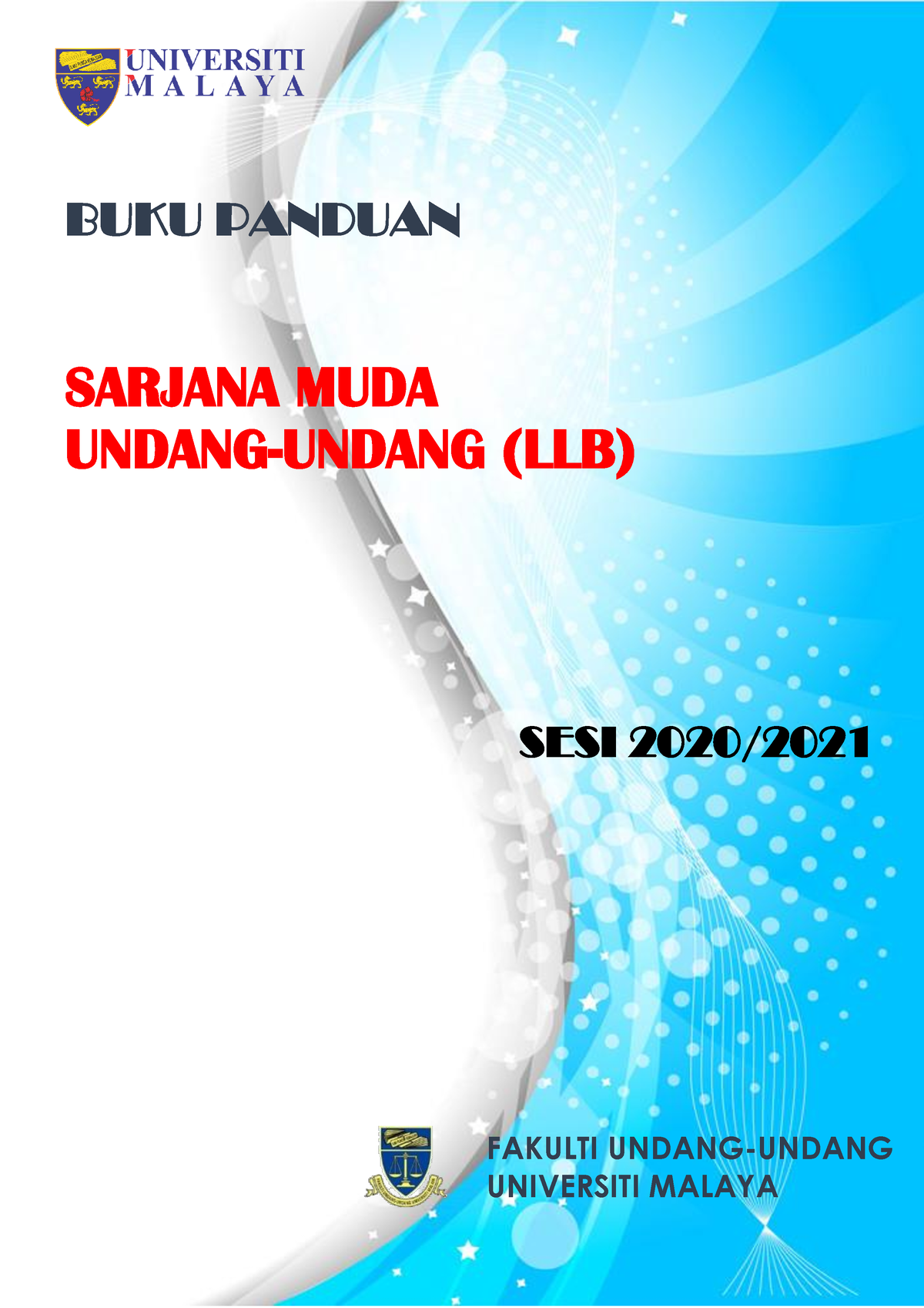 Buku Panduan LLB Sesi 2020-2021 - BUKU PANDUAN SARJANA MUDA UNDANG ...