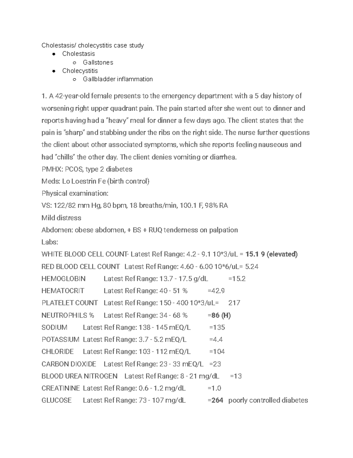 Cholestasis cholecystitis case study The pain started after she went