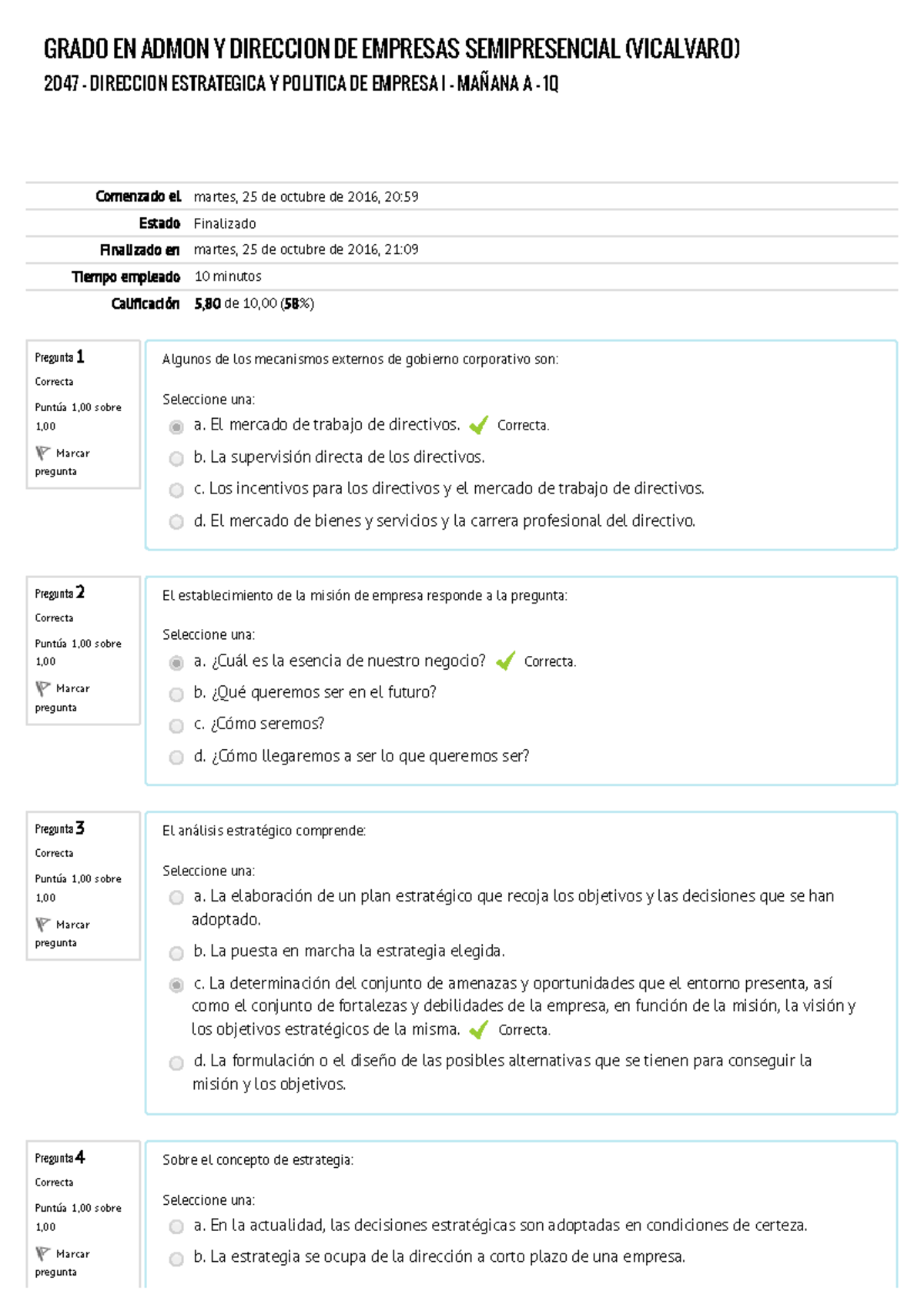 Prueba De Autoevaluación Temas 1-3 - Pregunta 1 Correcta Puntúa 1,00 ...