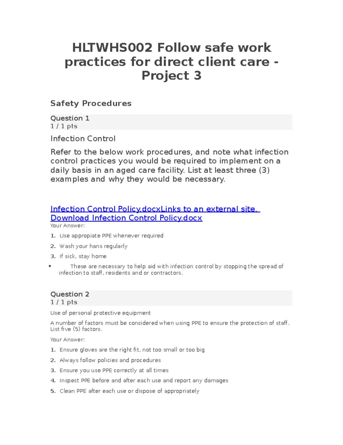 Hltwhs 002 Follow safe work practices for direct client care Project 3 HLTWHS002 Follow safe