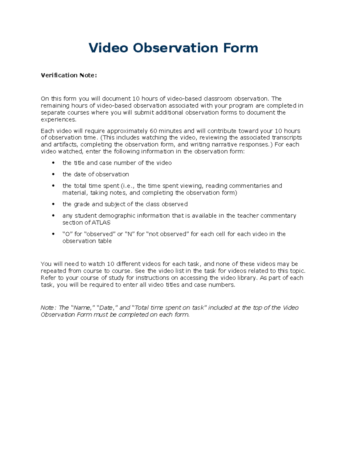Task 1 - 100% first attempt - Video Observation Form Verification Note ...