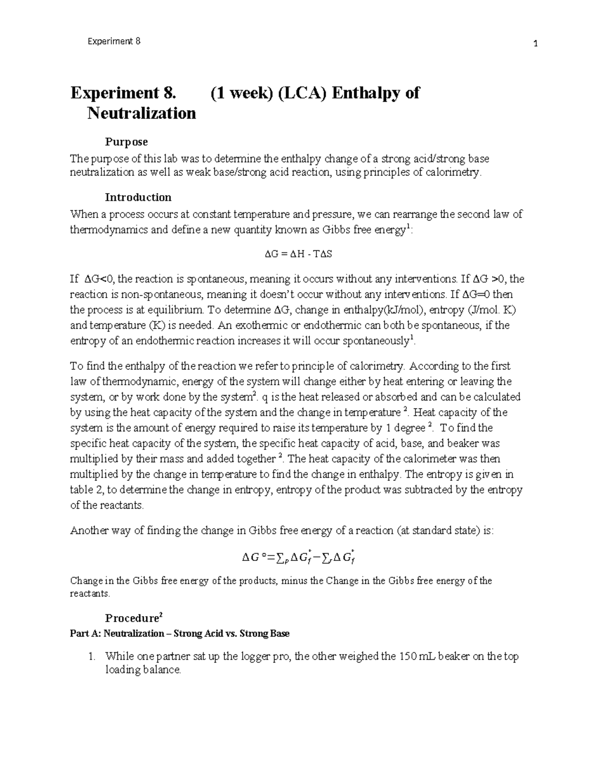 Enthalpy of neutrilaztion Experiment 8. (1 week) (LCA) Enthalpy of