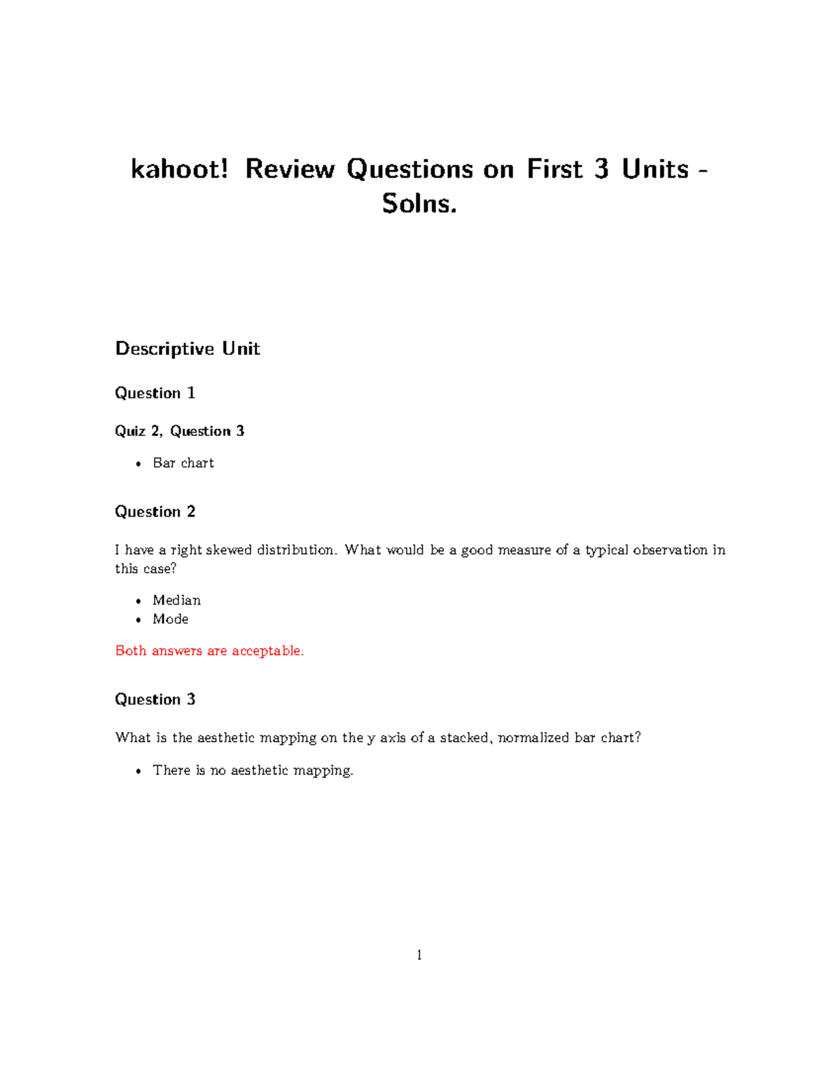 Kahoot first 3 units questions solns kahoot! Review Questions on