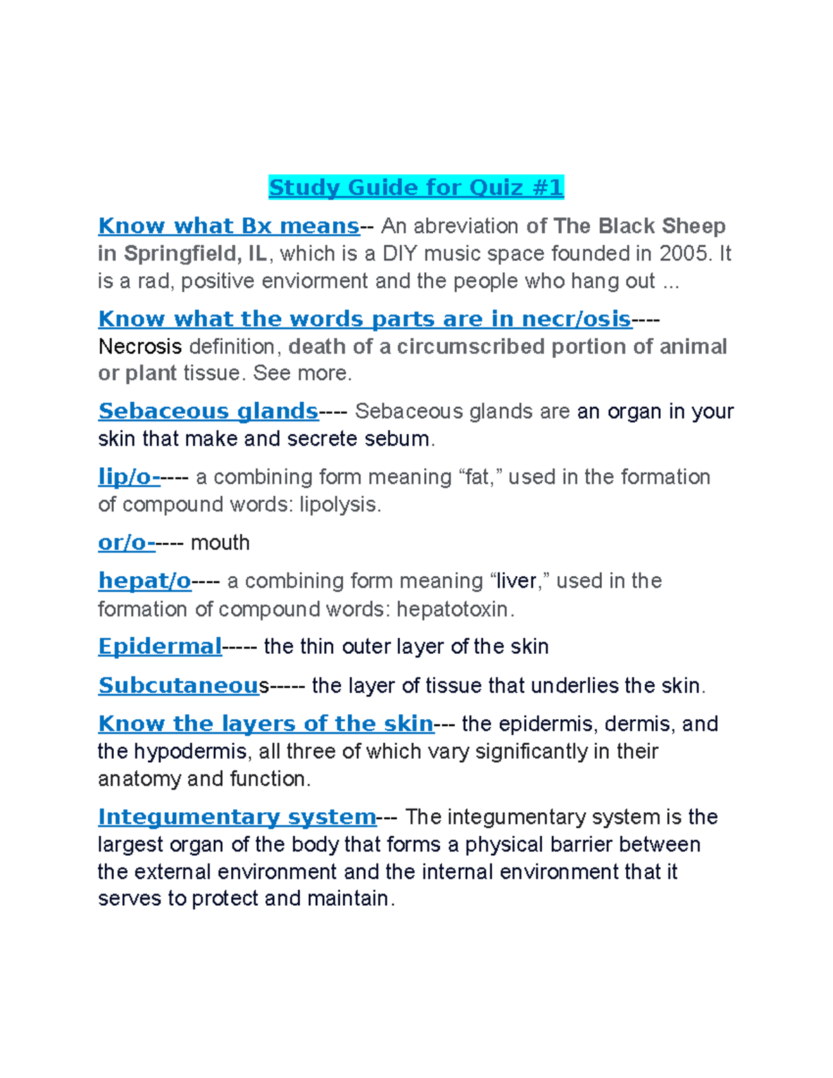 HCAS123 Study Guid please help me Study Guide for Quiz Know what