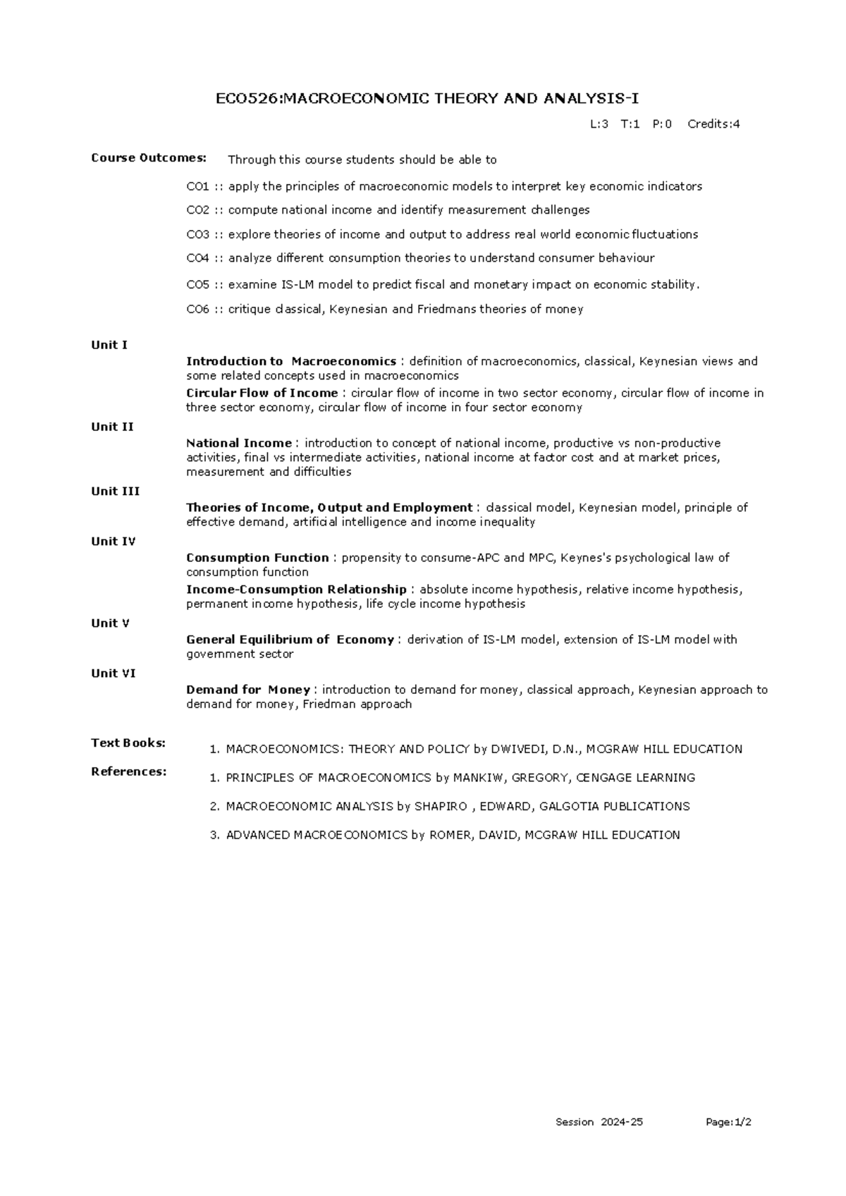 Syllabus - ECO526:MACROECONOMIC THEORY AND ANALYSIS-I Course Outcomes ...
