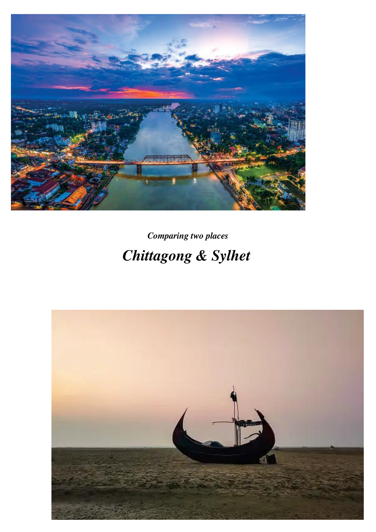 Comparing Sylhet and Chittagong: Choosing the Right City in Bangladesh