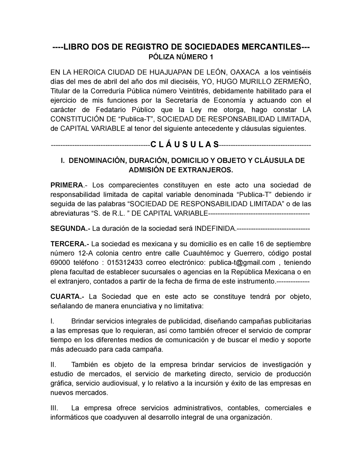 Acta Constitutiva De Una Sociedad De Responsabilidad Limitada Derecho Mercantil Studocu