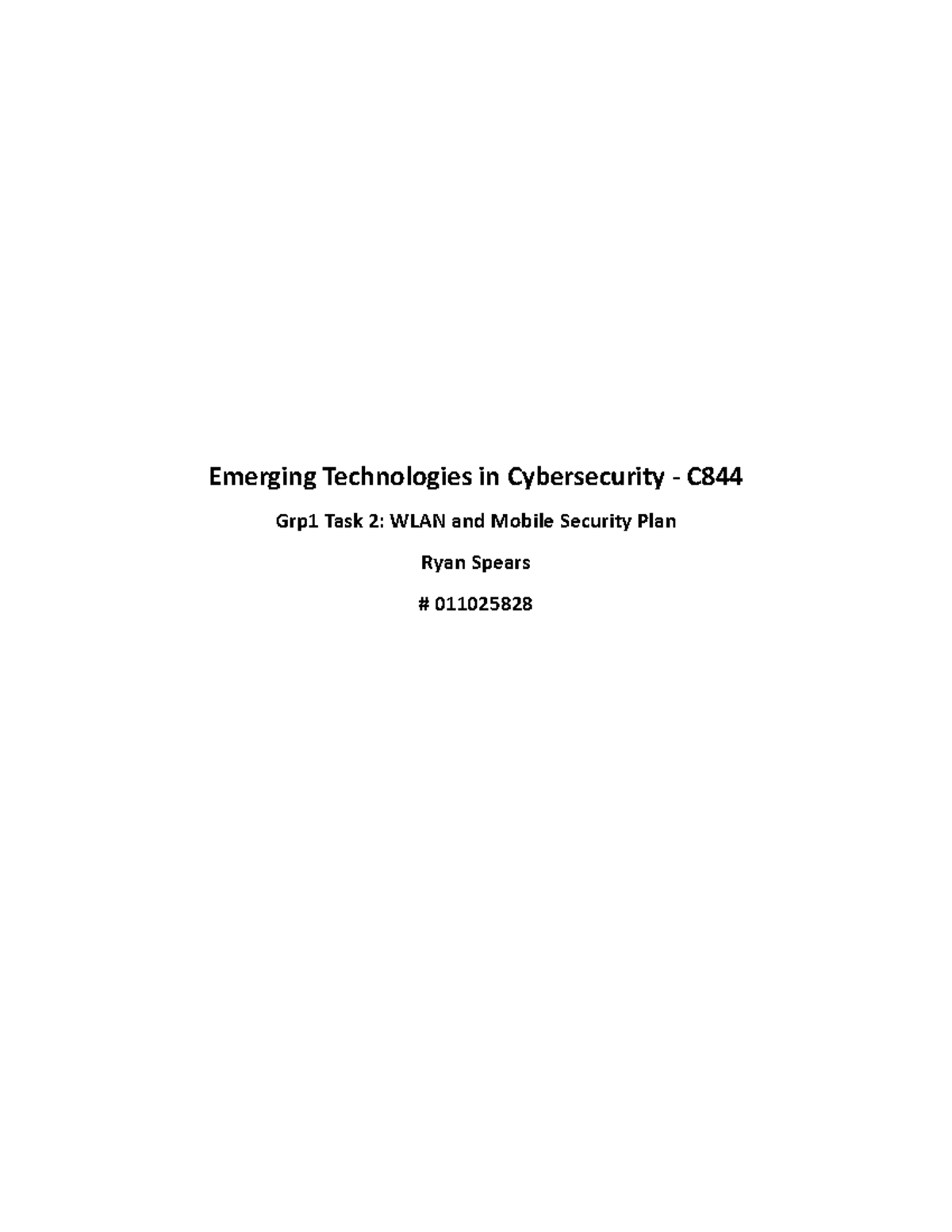 C844 Task 2 Final - Emerging Technologies In Cybersecurity - C Grp1 ...