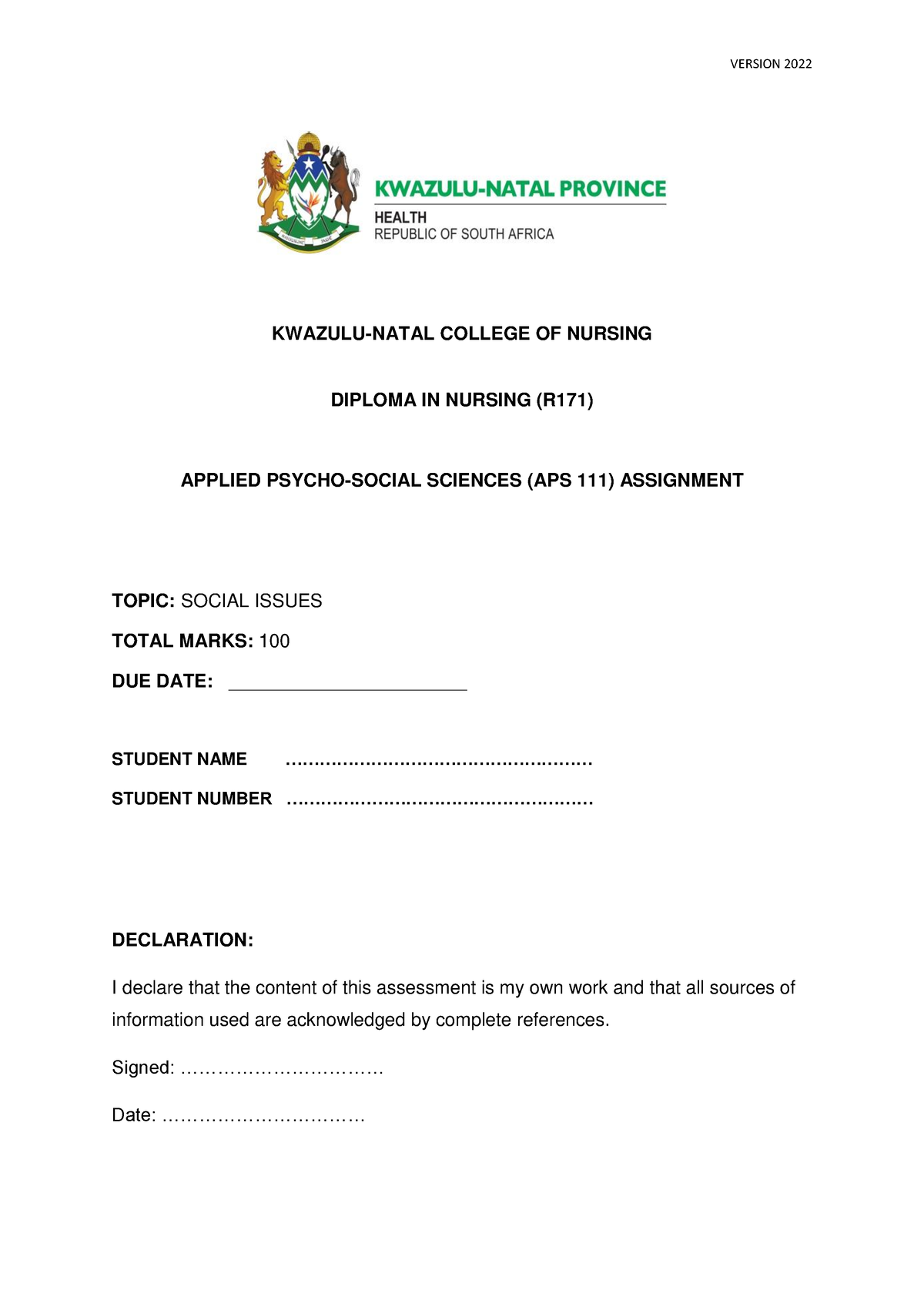 APS 111 Assignment- 2022 - KWAZULU-NATAL COLLEGE OF NURSING DIPLOMA IN ...