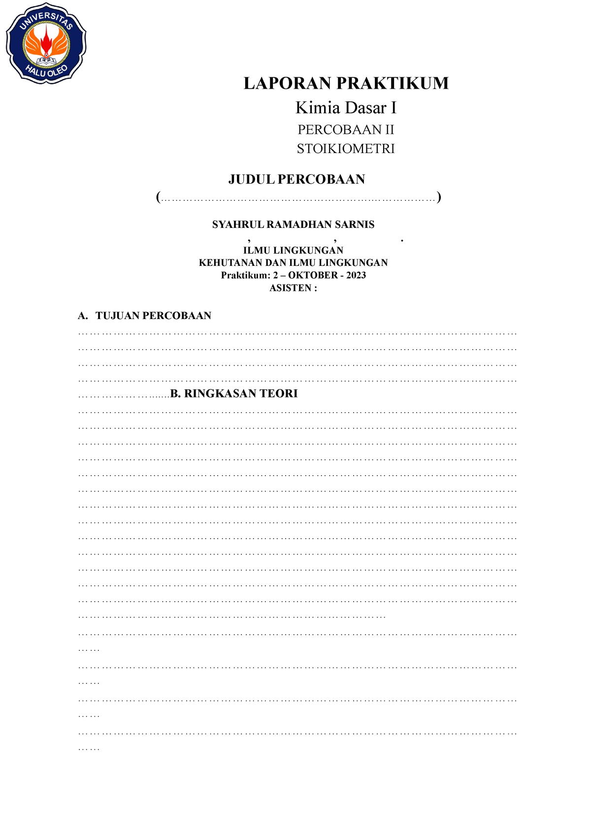 Percobaan 2 - Fawfwaf - LAPORAN PRAKTIKUM Kimia Dasar I PERCOBAAN II ...