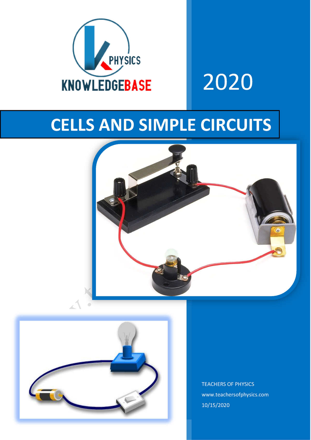 Cells AND Simple Circuit - 2020 TEACHERS OF PHYSICS teachersofphysics ...