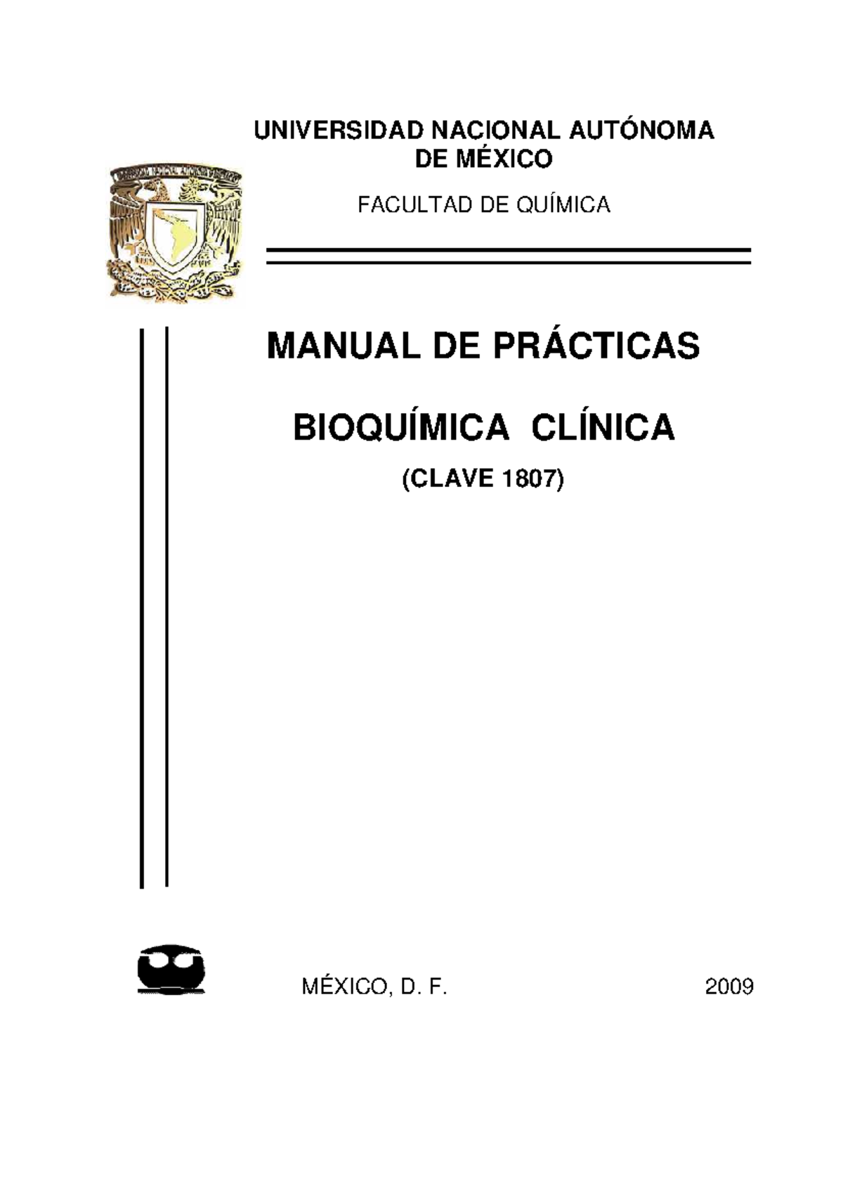 Manual De Bioquimica - UNIVERSIDAD NACIONAL AUTÓNOMA DE MÉXICO FACULTAD ...