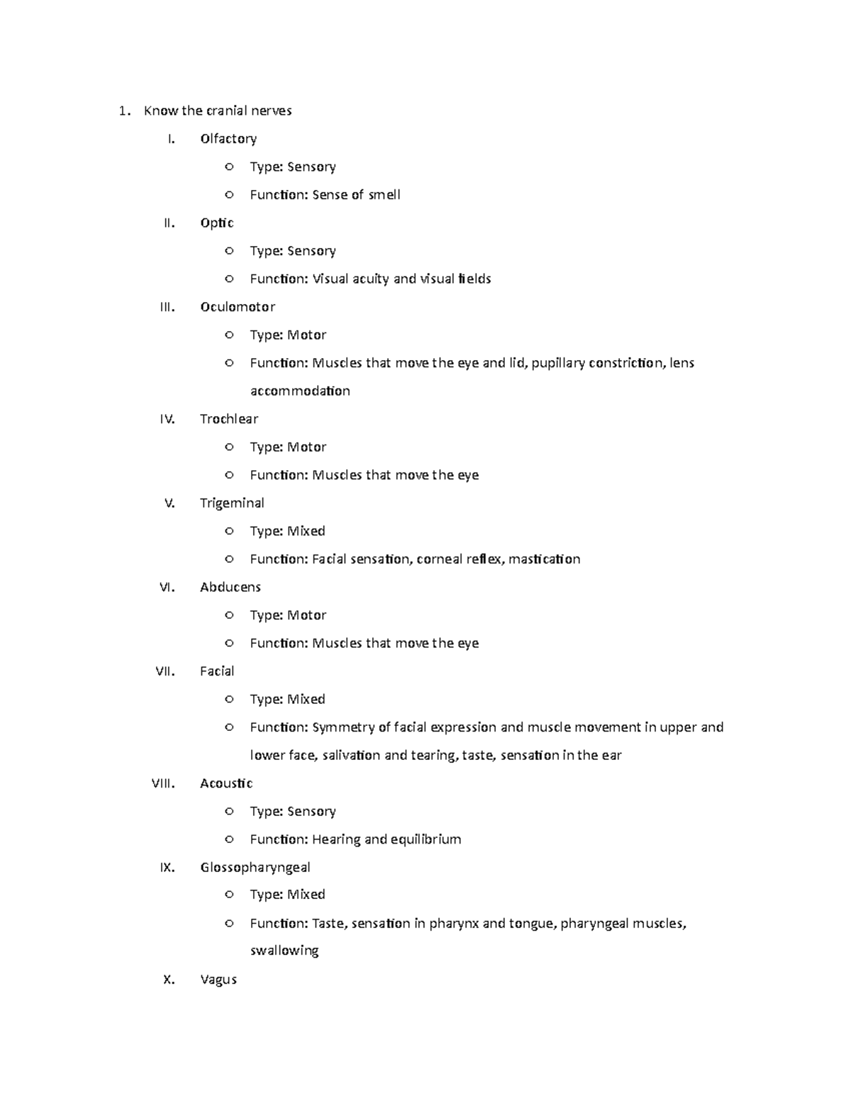 Study guide for exam 3 - lectures notes - Know the cranial nerves I ...