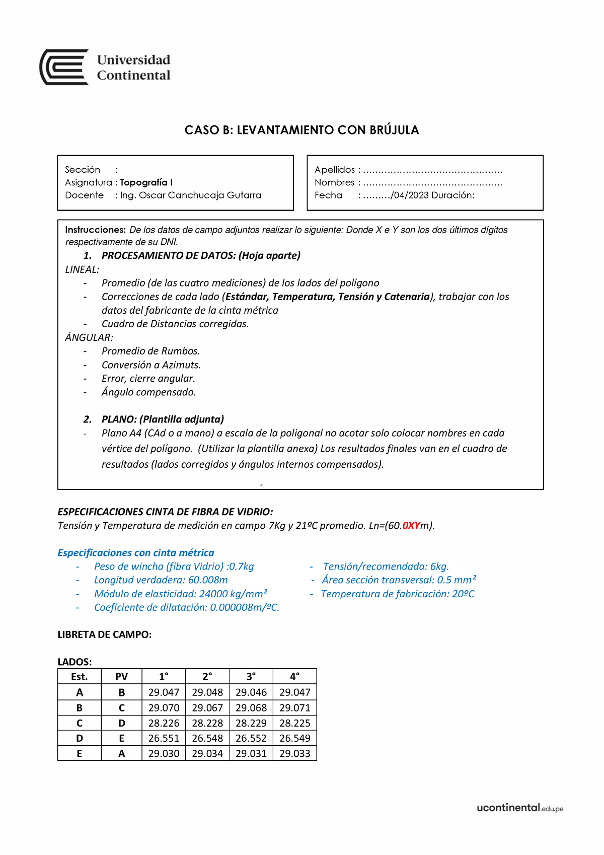 Clase 3 (Caso B) - CASO B: LEVANTAMIENTO CON BRÚJULA ESPECIFICACIONES ...